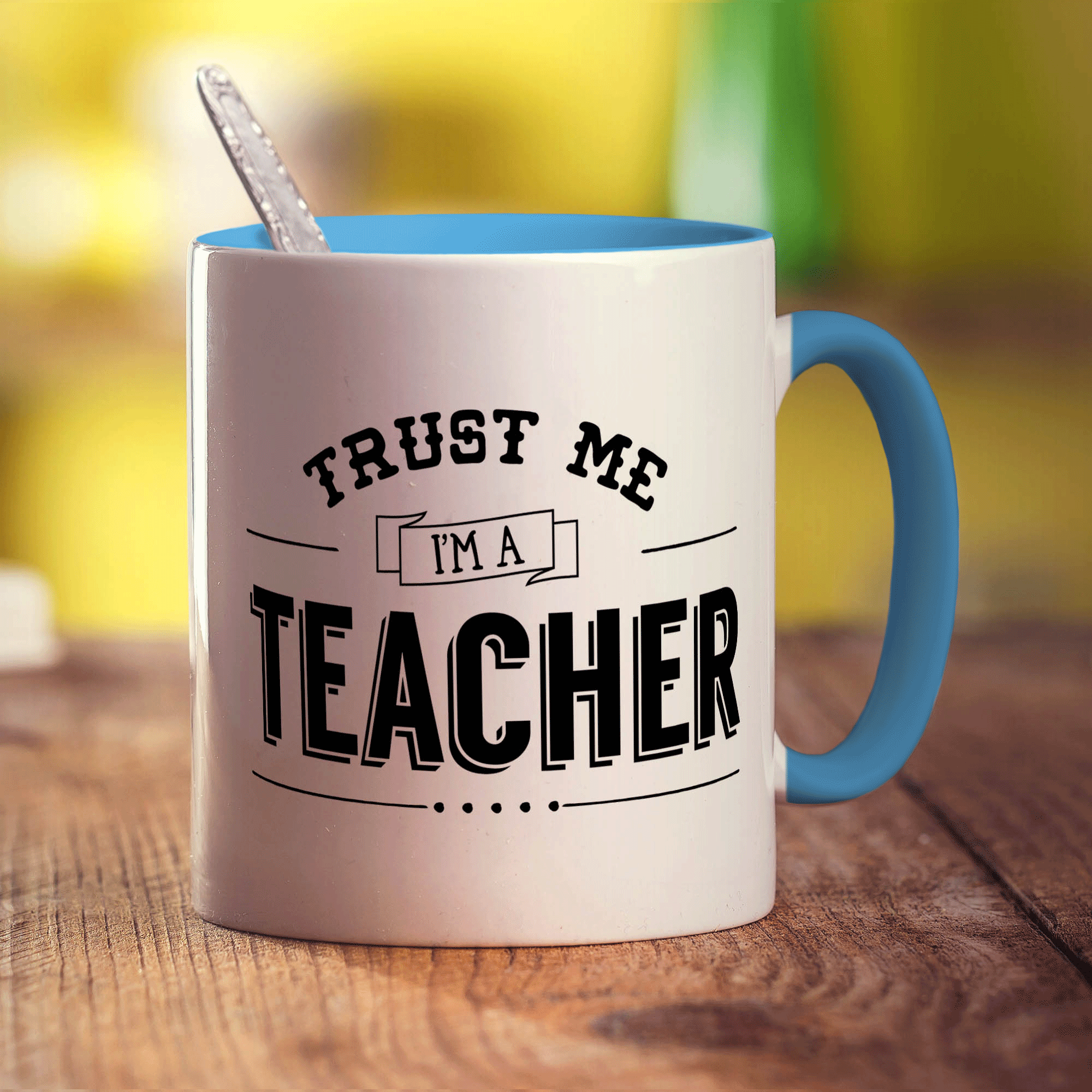 Trust Me I'm a Teacher Mug