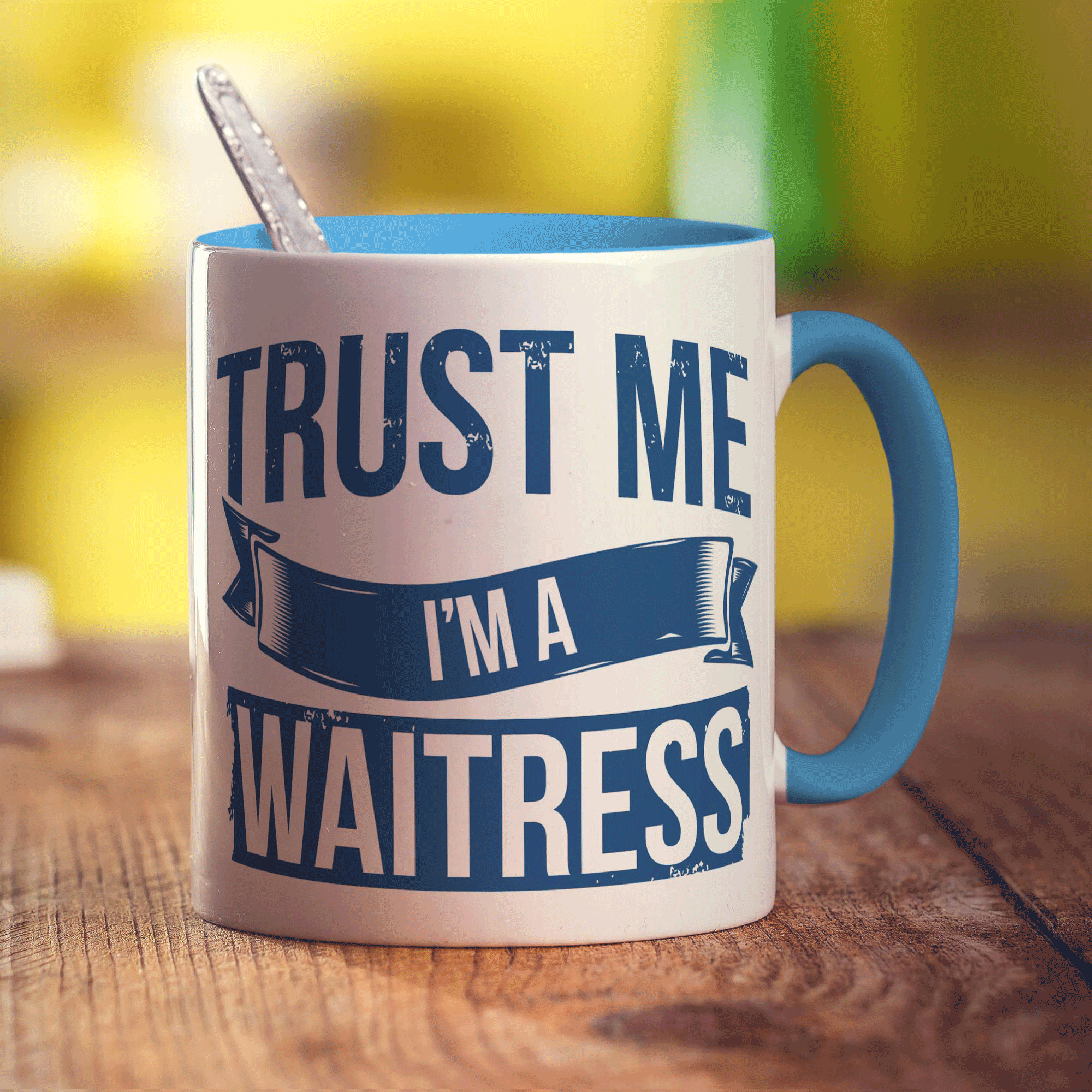 Trust Me I'm a Waitress Mug
