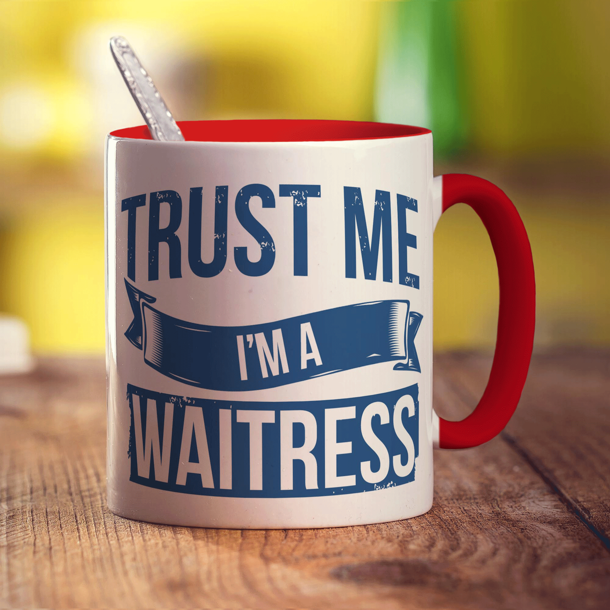 Trust Me I'm a Waitress Mug