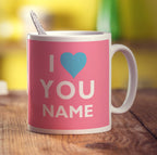 I Heart You - Pink Name Mug - Standard 330ml (11oz) / White