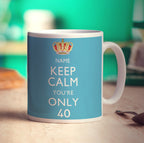Keep Calm You're Only... Personalised Mug - Standard 330ml (11oz) / White
