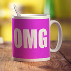 OMG Message Mug - Standard 330ml (11oz) / White