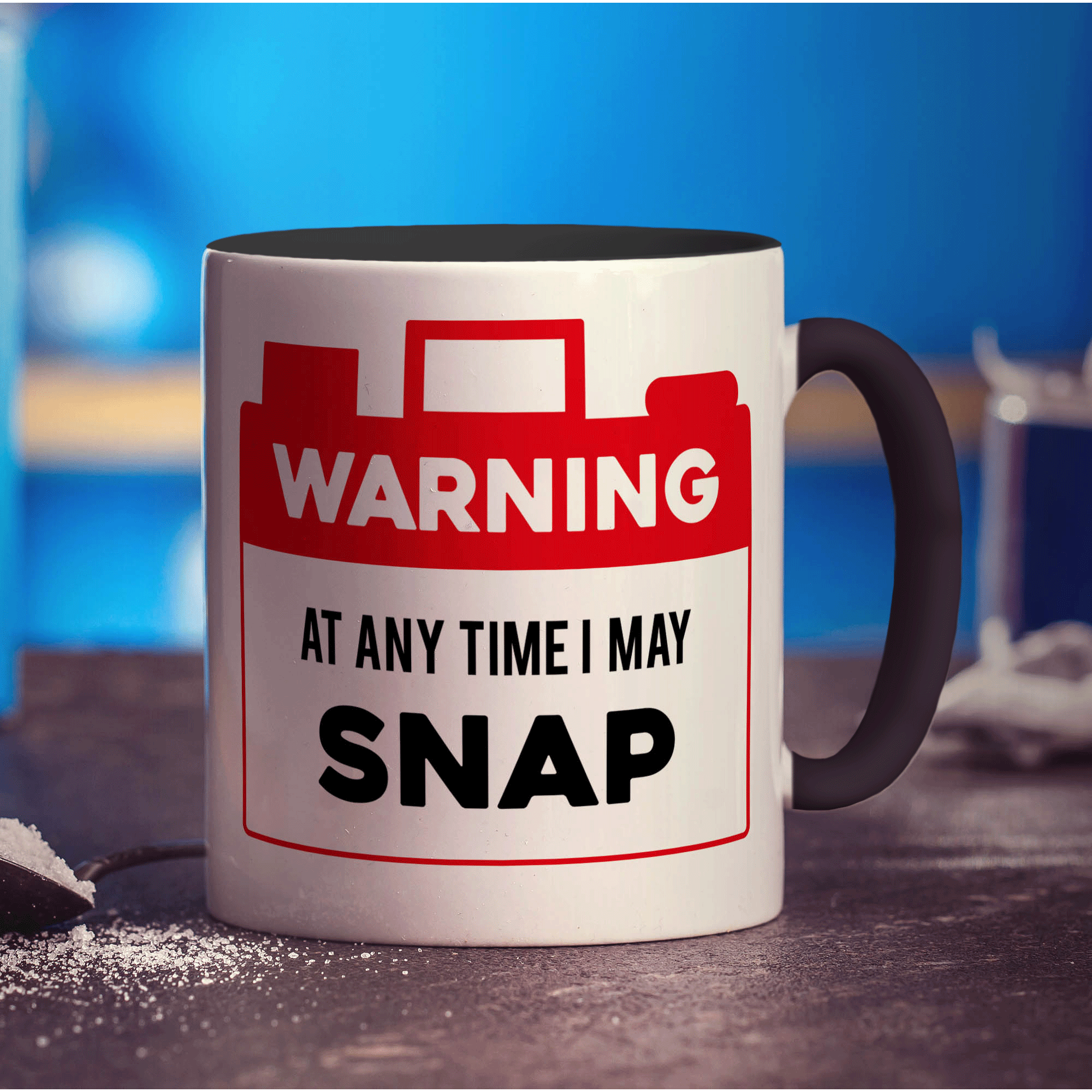 Warning At Any Time I May Snap Mug