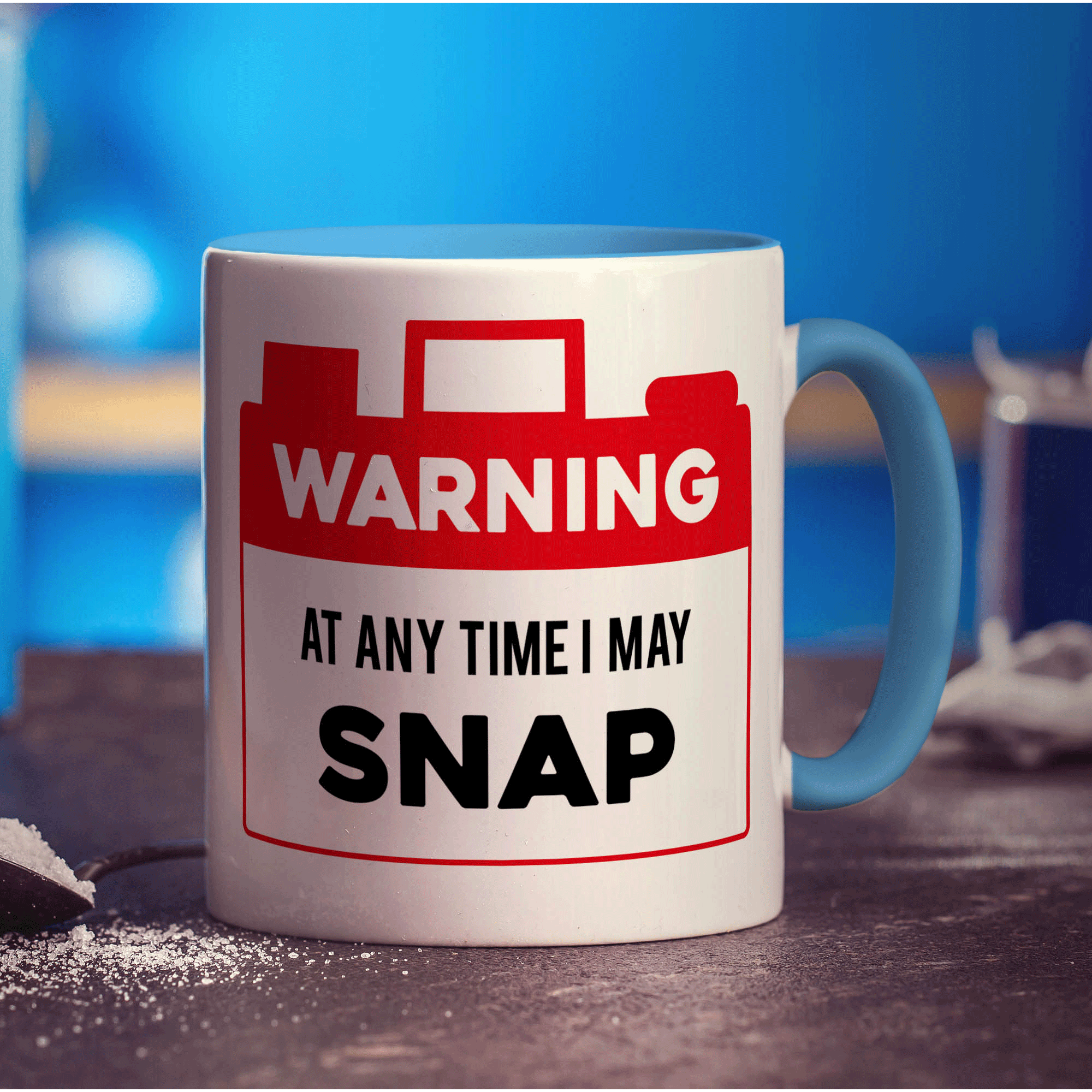 Warning At Any Time I May Snap Mug