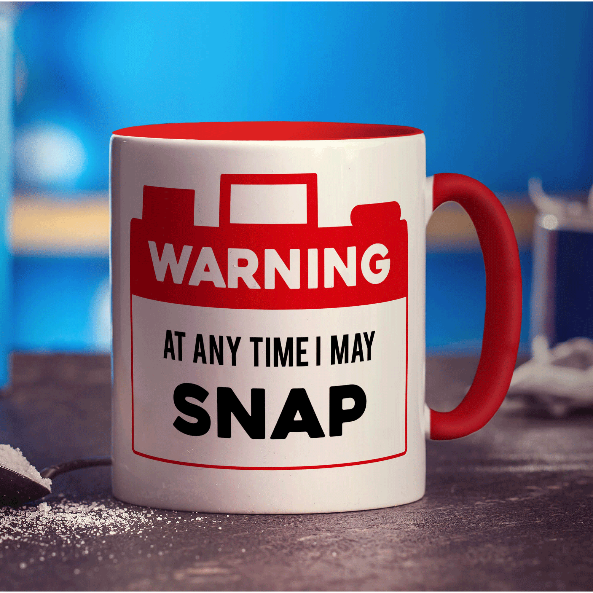 Warning At Any Time I May Snap Mug