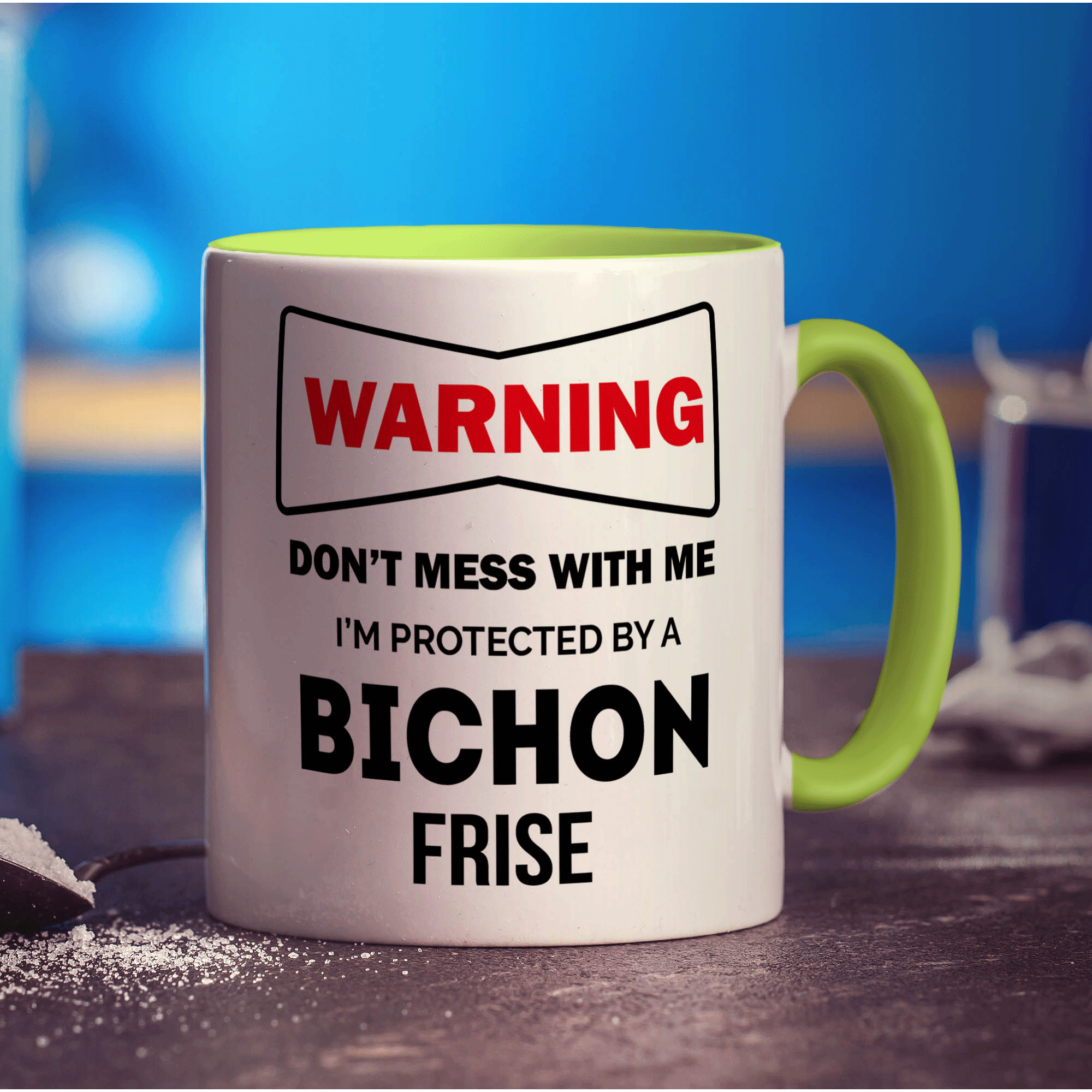 Warning - Don't Mess With Me, I'm Protected By a Bichon Frise Mug - Standard 330ml (11oz) / Green