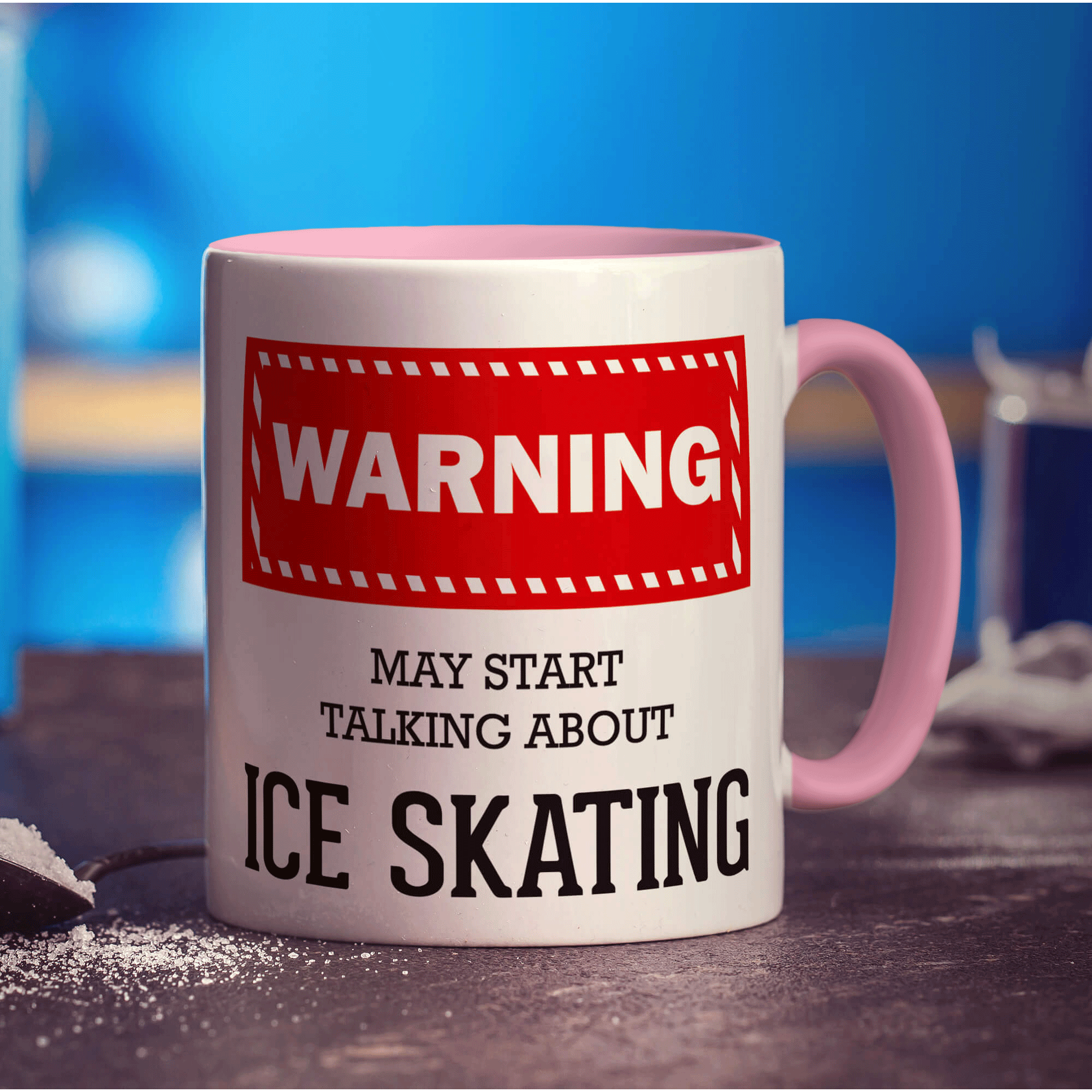 Warning! May Start Talking About Ice Skating Mug