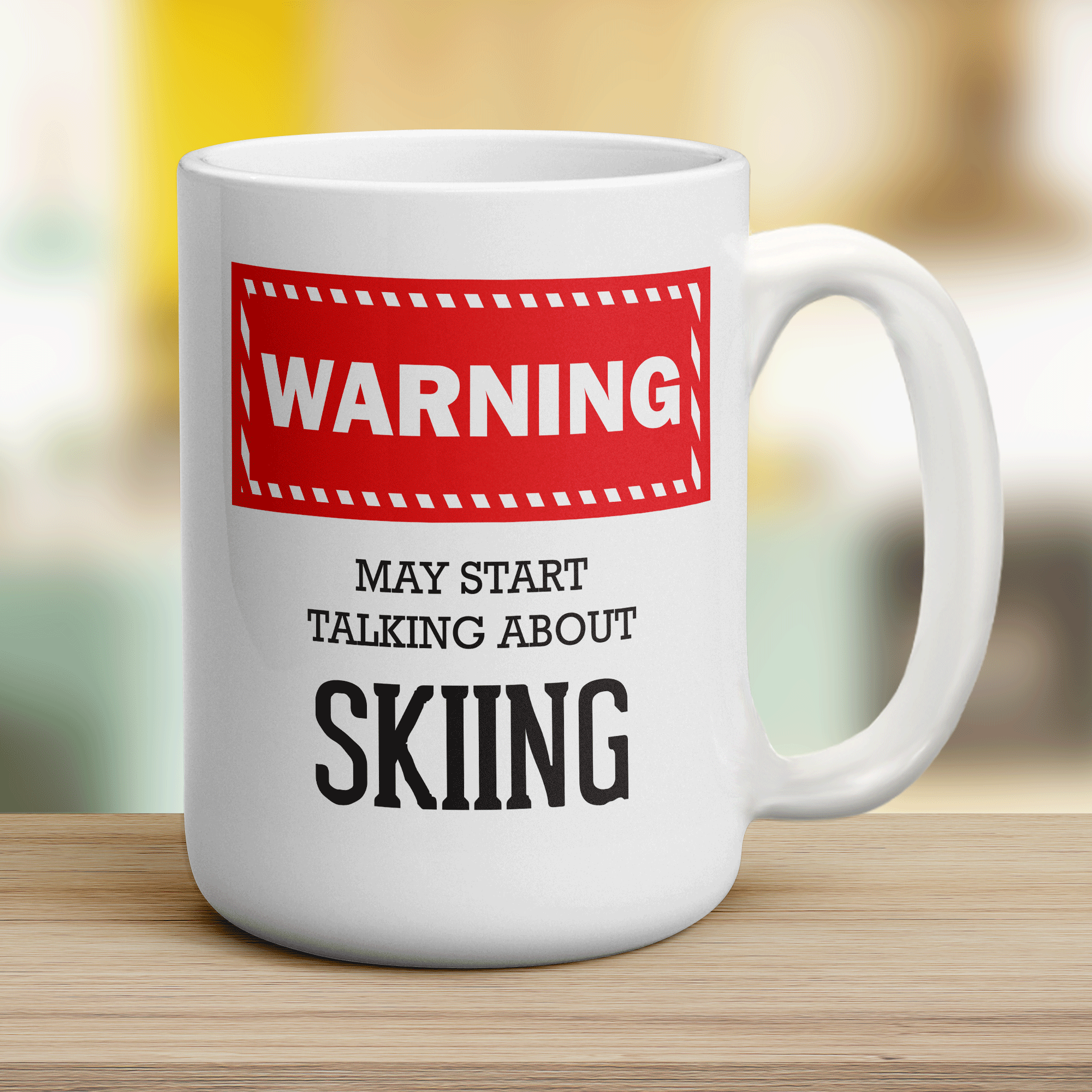 Warning! May Start Talking About Skiing Mug