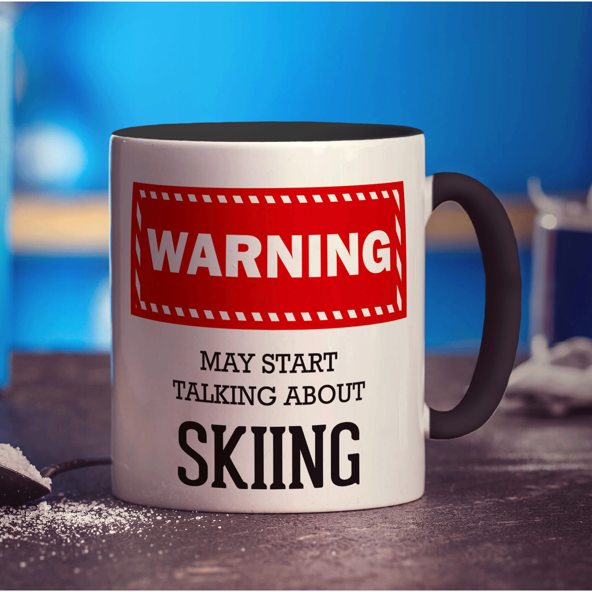 Warning! May Start Talking About Skiing Mug