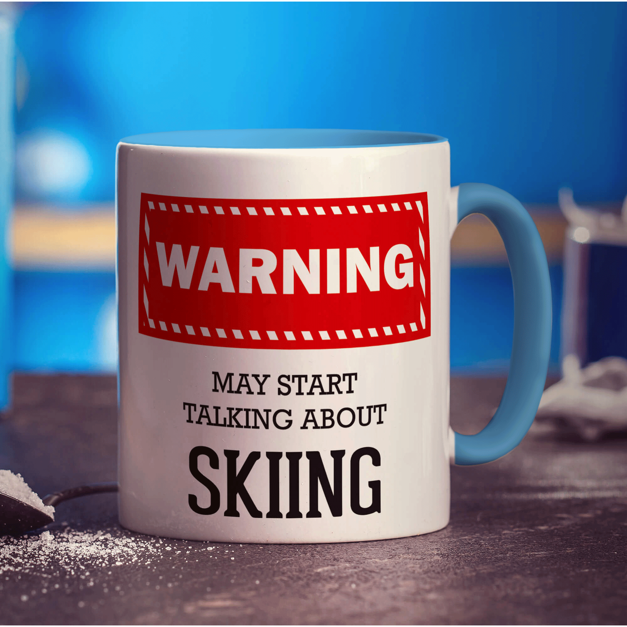 Warning! May Start Talking About Skiing Mug