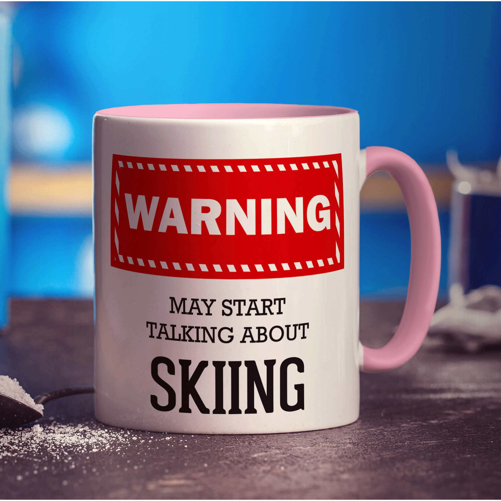 Warning! May Start Talking About Skiing Mug
