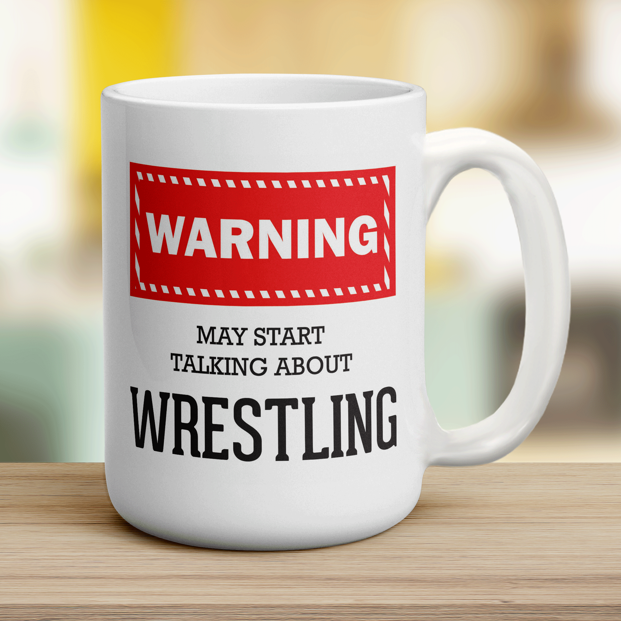 Warning! May Start Talking About Wrestling Mug