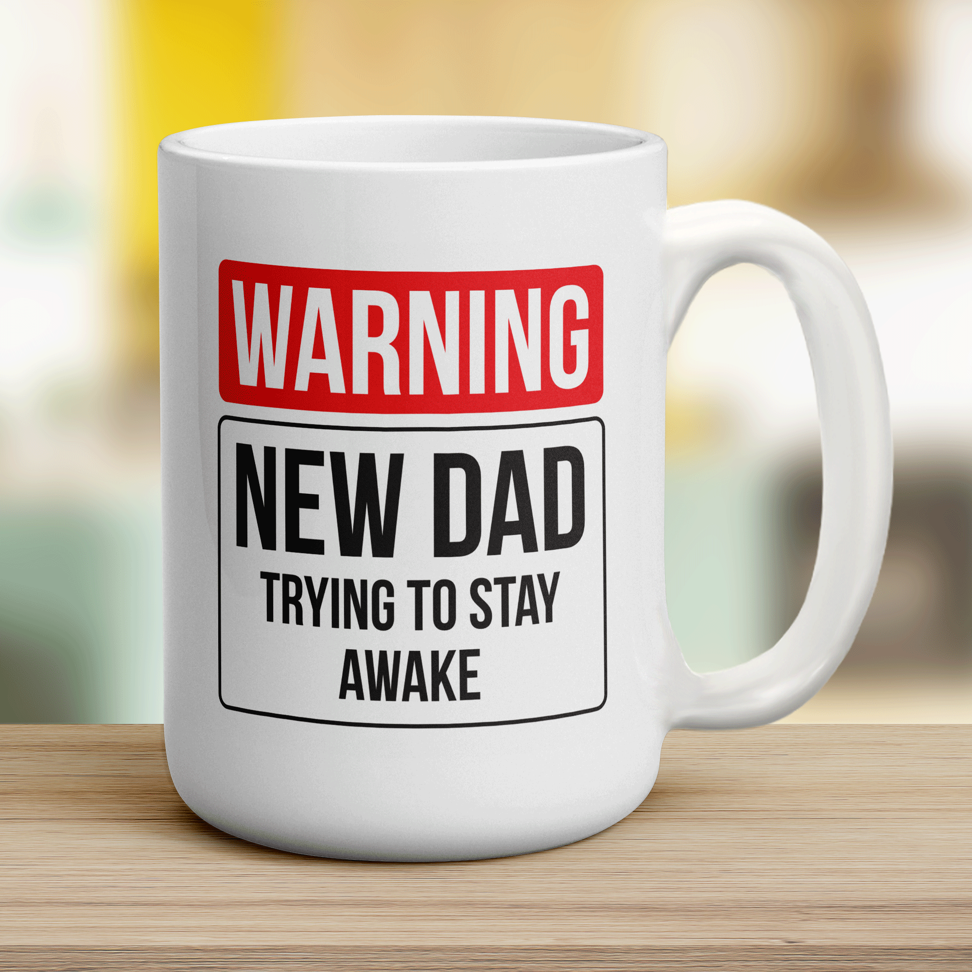 Warning New Dad Trying to Stay Awake Mug