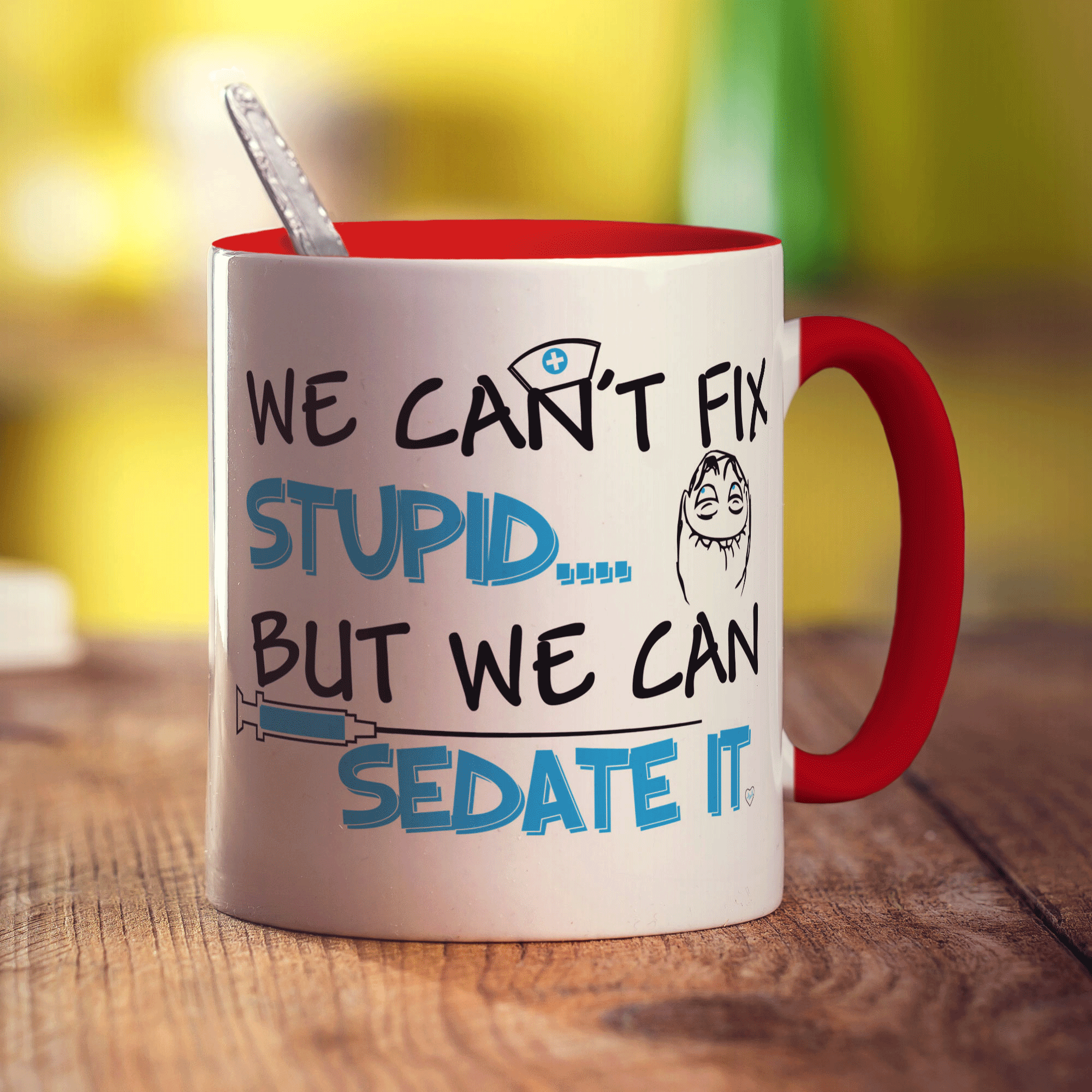 We Can't Fix Stupid... But We Can Sedate It Mug - Standard 330ml (11oz) / Red