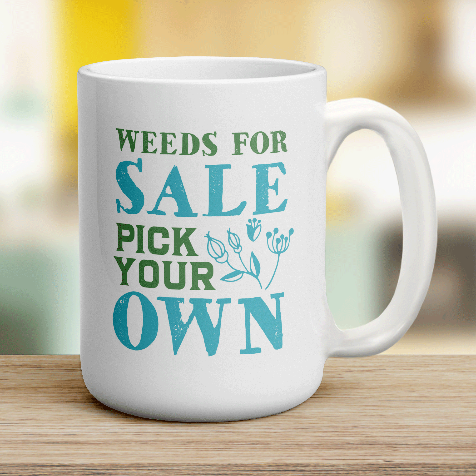 Weeds for Sale Pick Your Own Mug