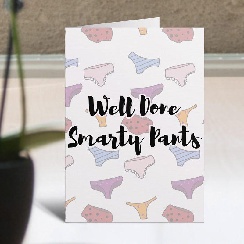 Well Done Smarty Pants Card