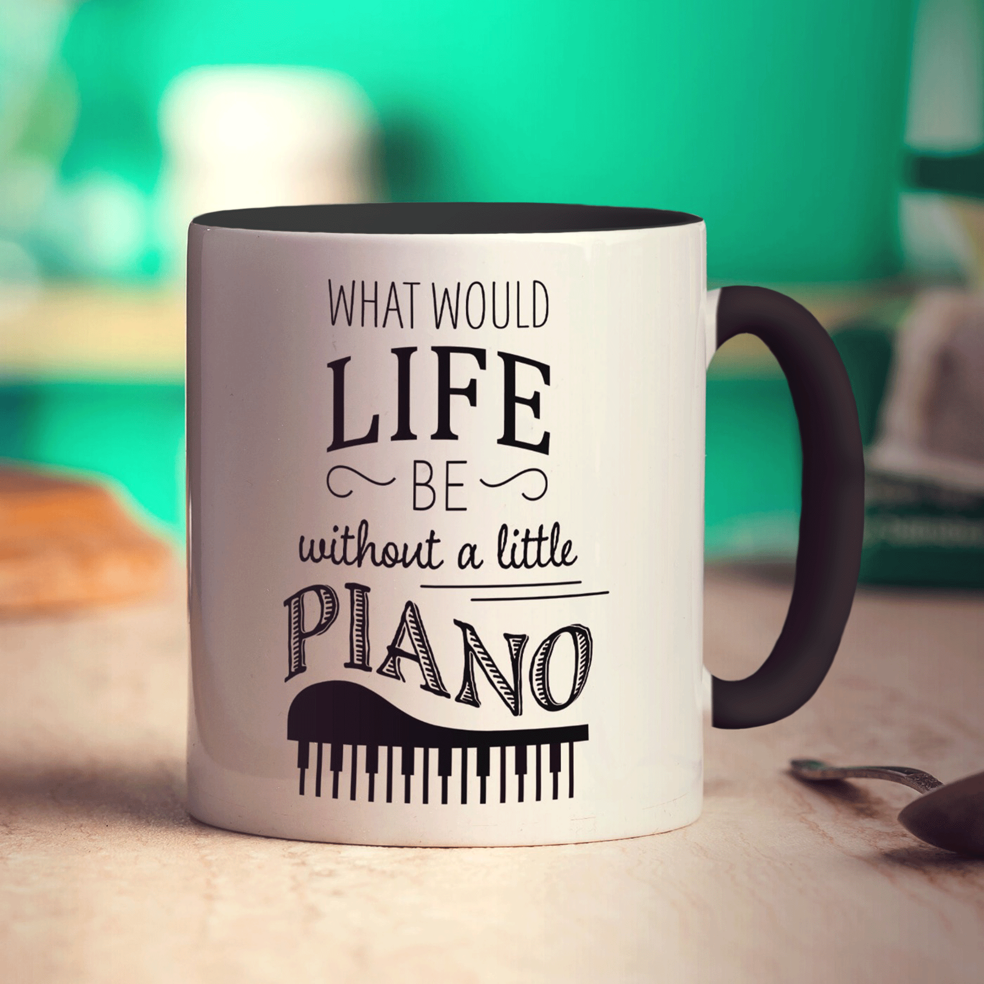 What Would Life be Without a Little Piano Mug