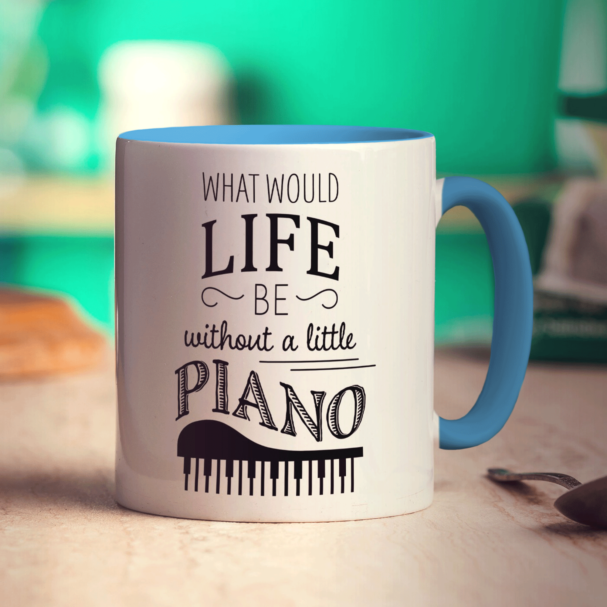 What Would Life be Without a Little Piano Mug