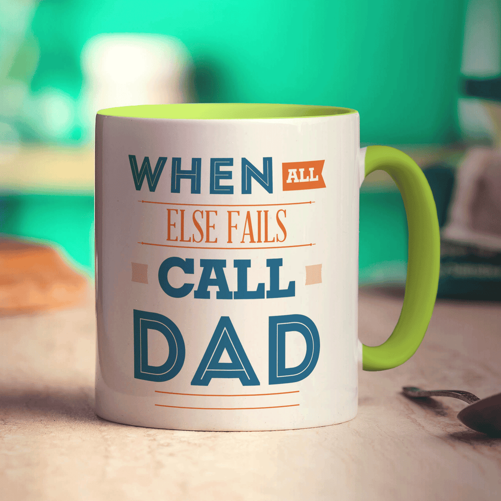 When All Else Fails Call Dad Mug - Standard 330ml (11oz) / Green
