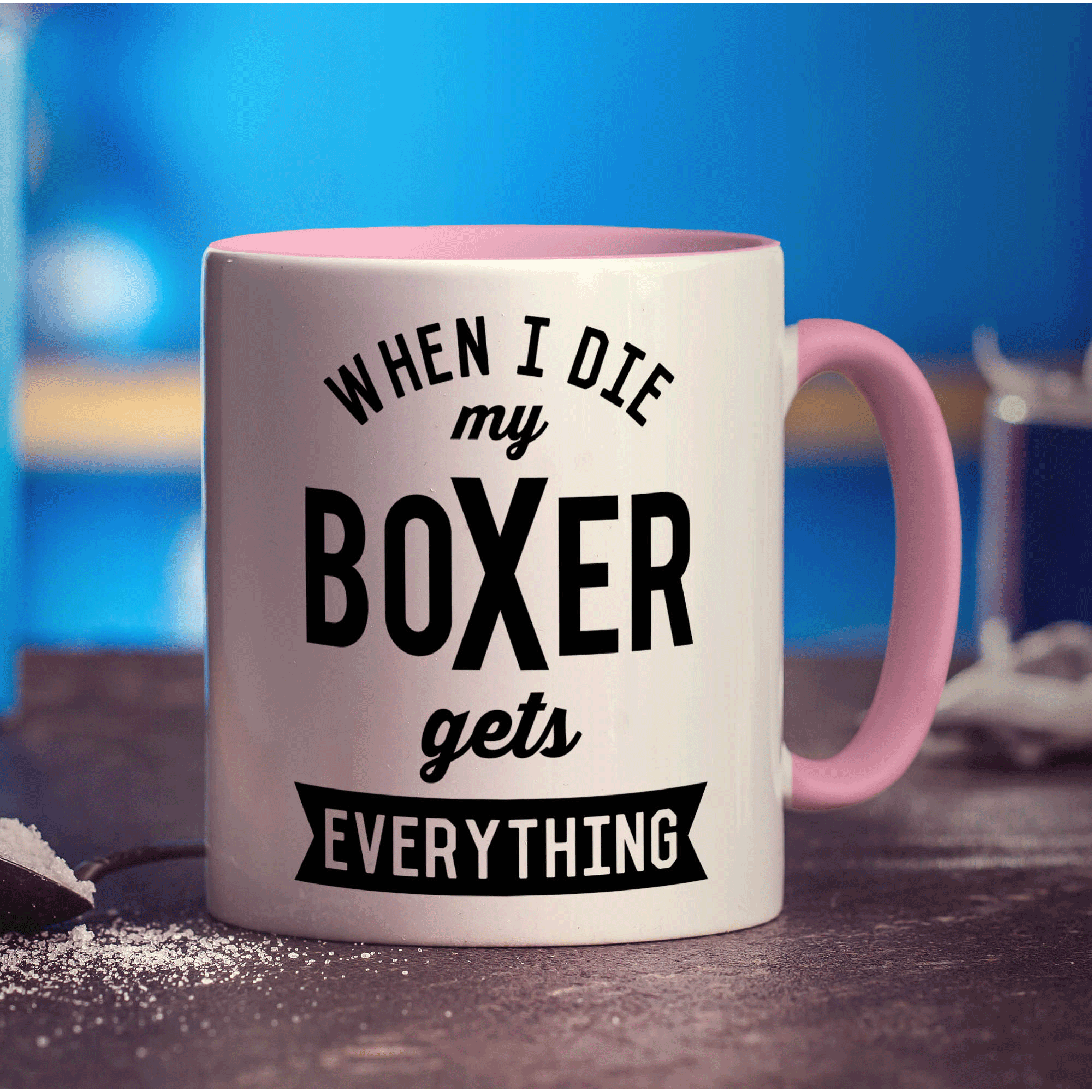 When I Die my Boxer Gets Everything Mug - Standard 330ml (11oz) / Pink
