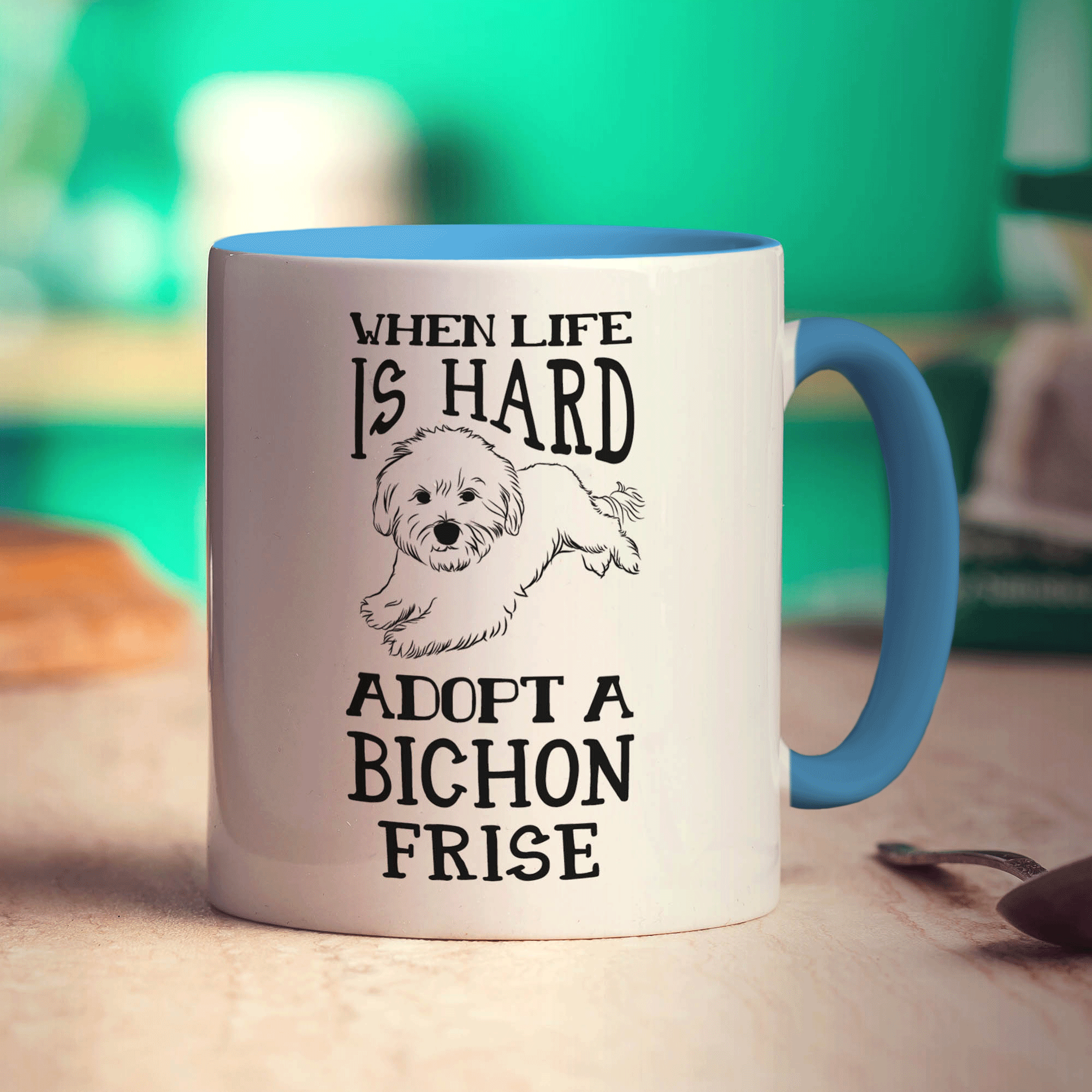 When Life is Hard, Adopt A Bichon Frise Mug - Standard 330ml (11oz) / Blue