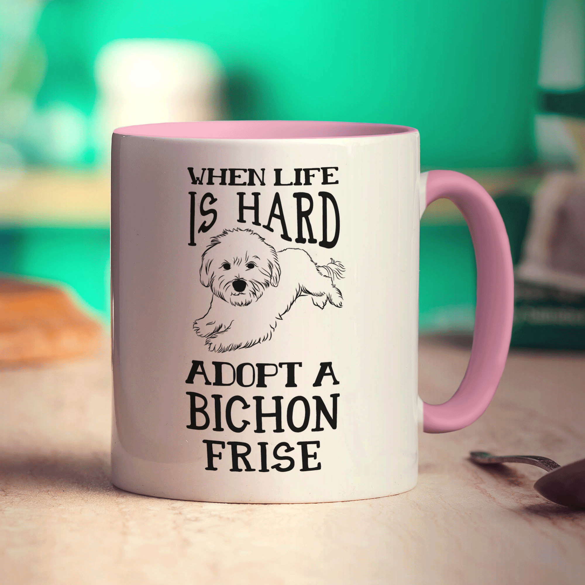 When Life is Hard, Adopt A Bichon Frise Mug - Standard 330ml (11oz) / Pink