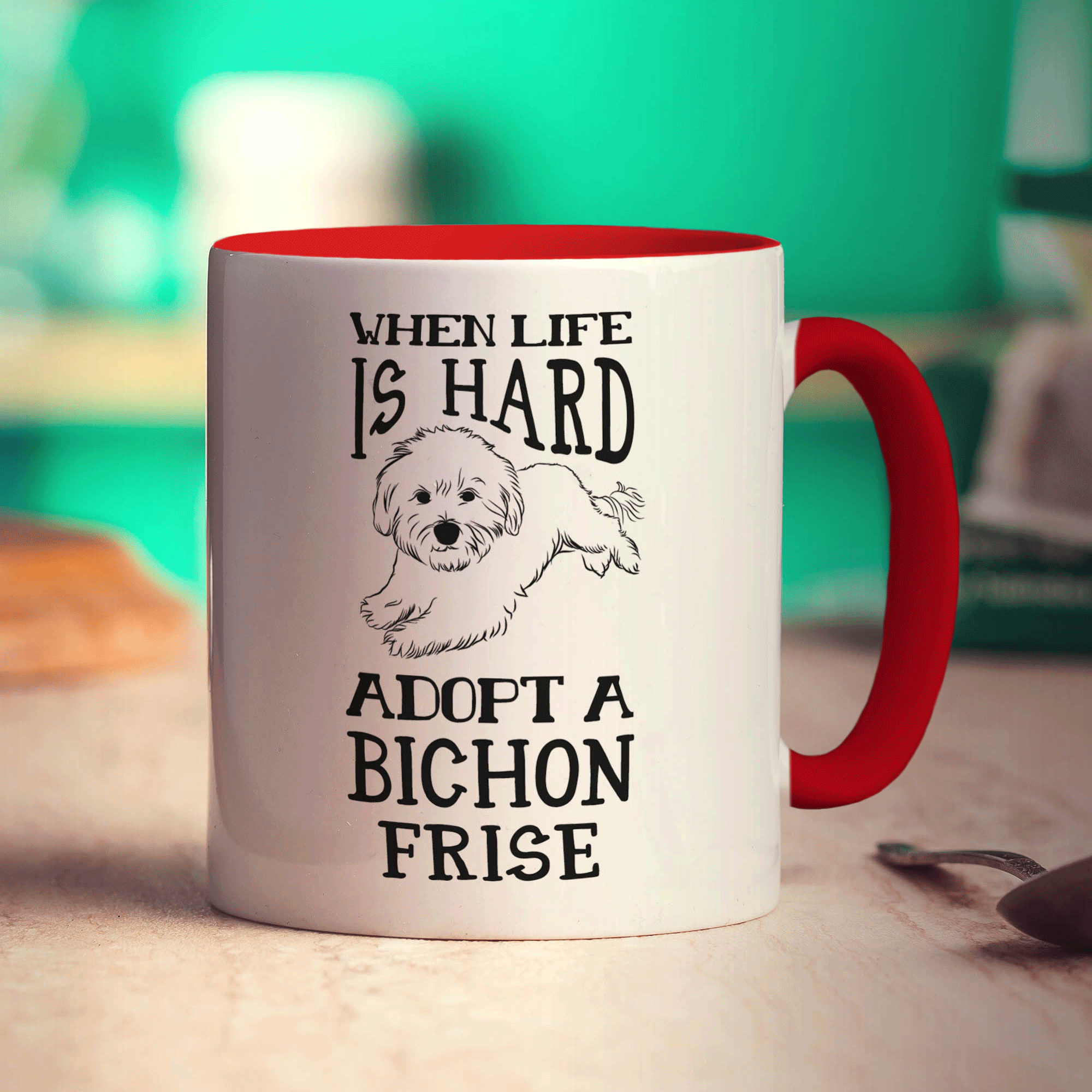 When Life is Hard, Adopt A Bichon Frise Mug - Standard 330ml (11oz) / Red