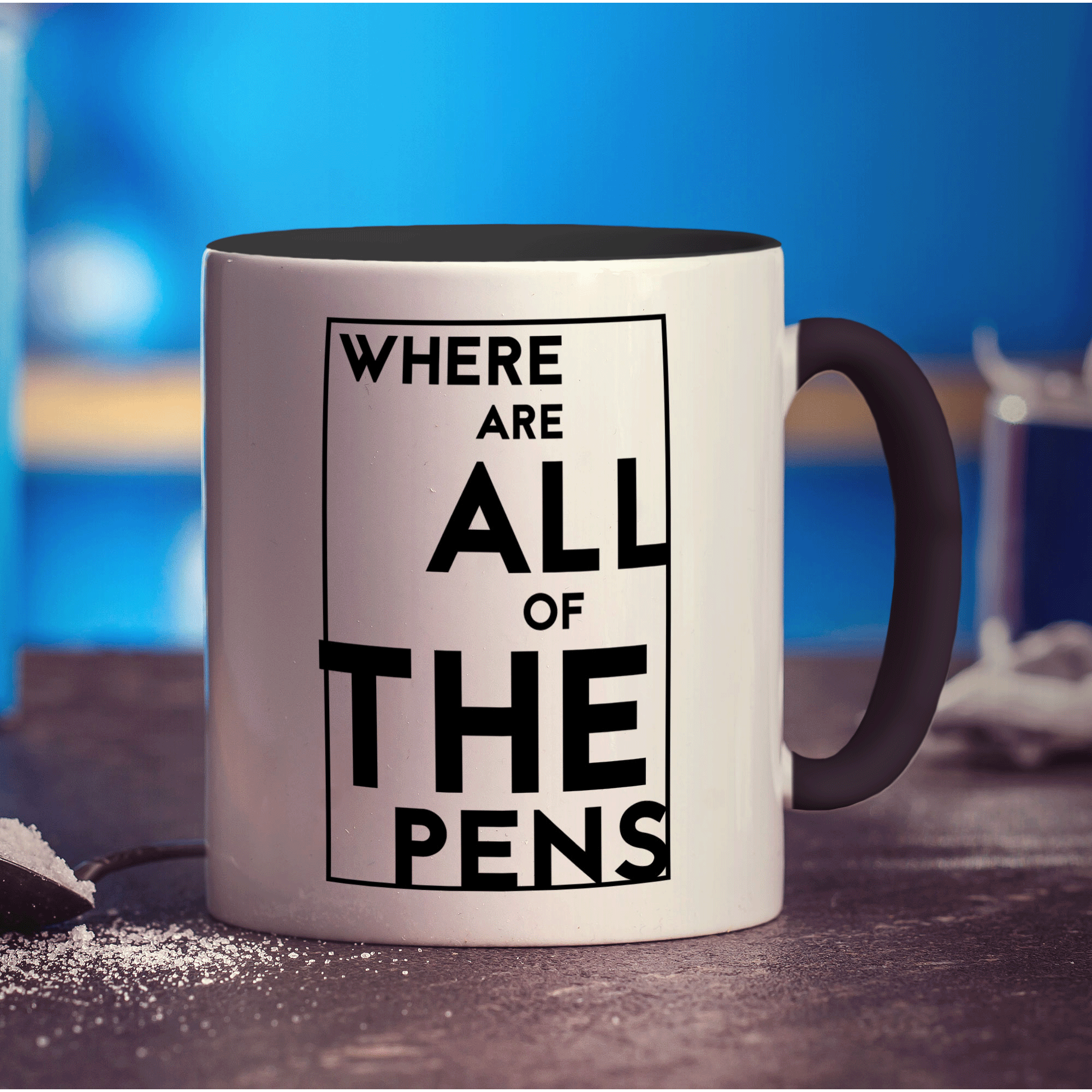 Where Are All The Pens Mug