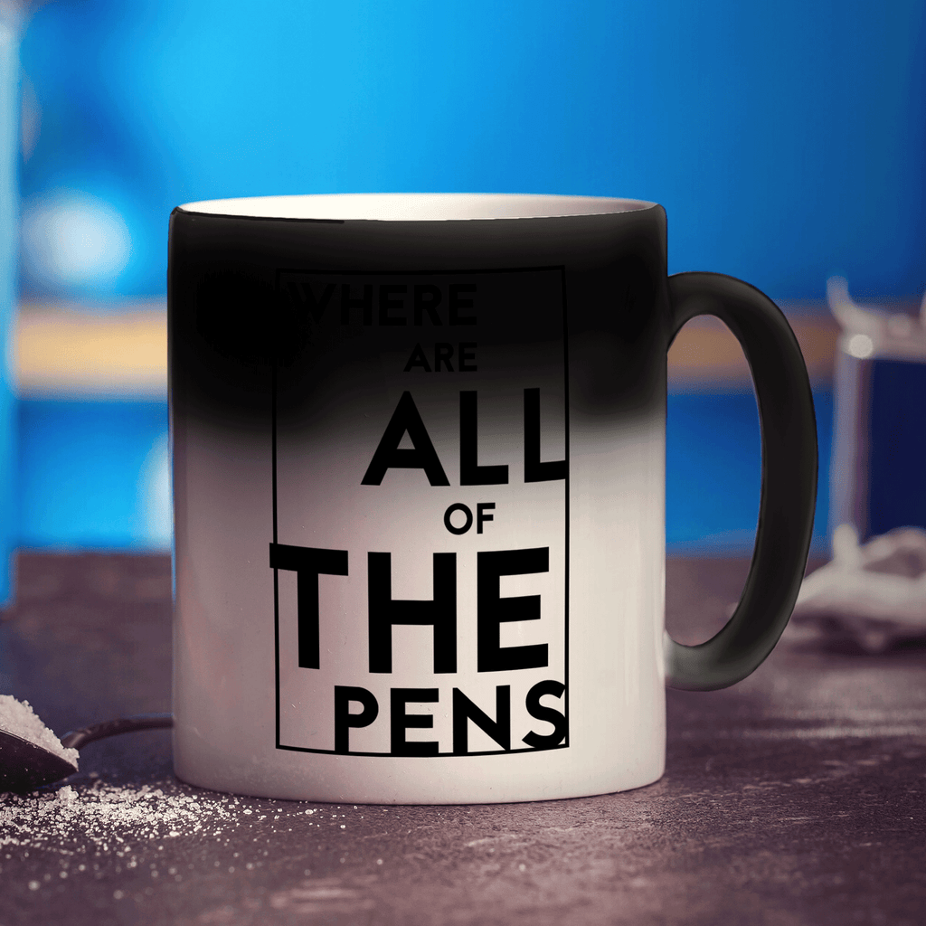 Where Are All The Pens Mug - Standard 330ml (11oz) / Magic Mug