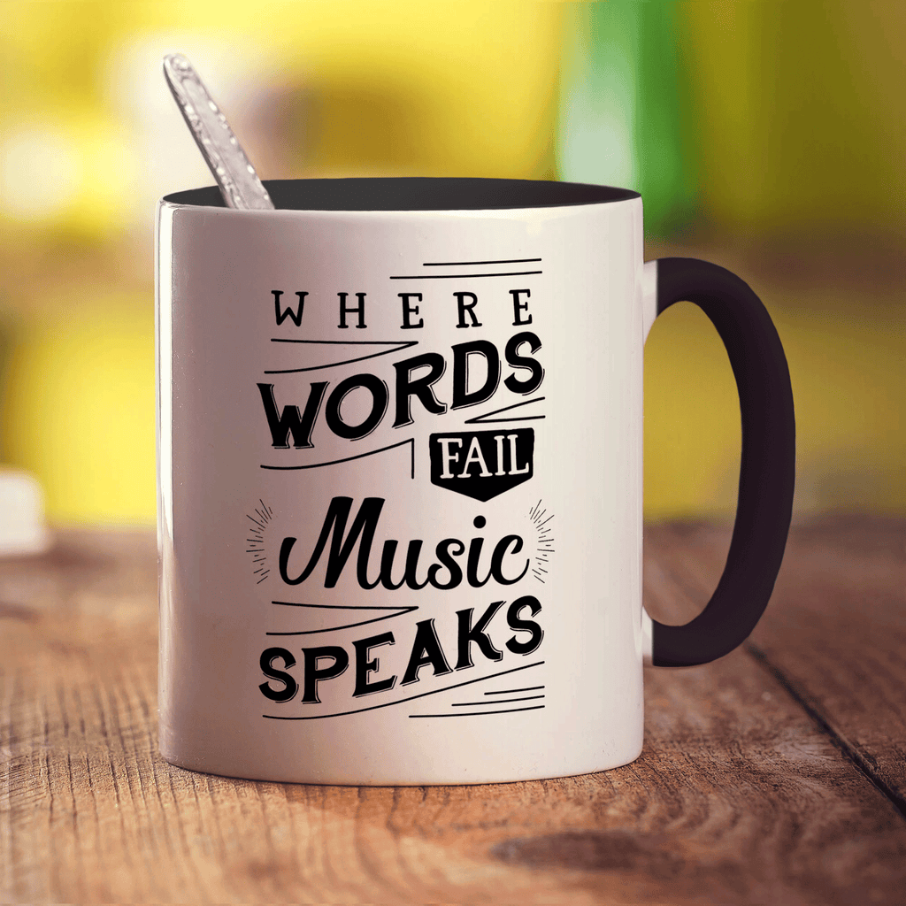 Where Words Fail Music Speaks Mug - Standard 330ml (11oz) / Black
