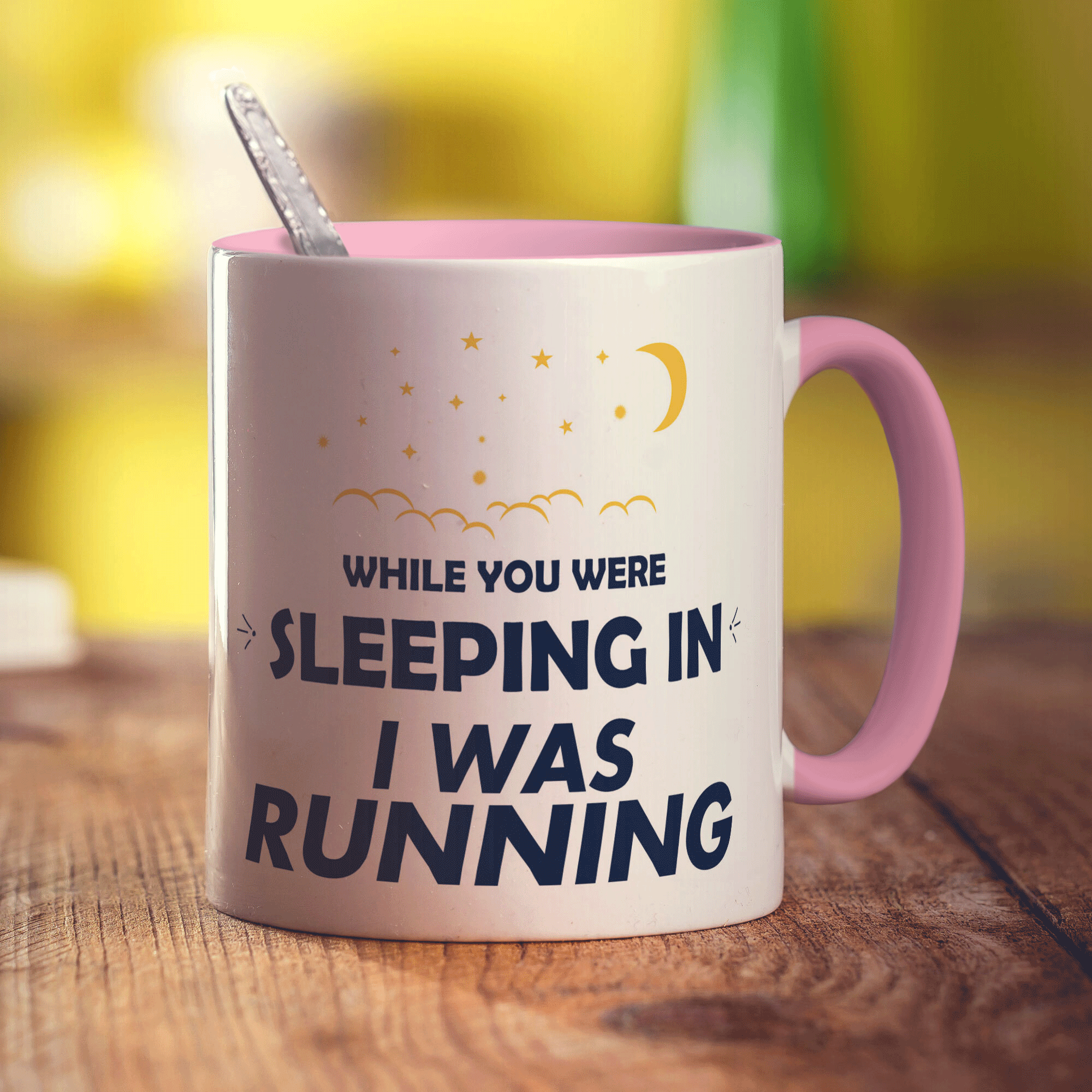 While You Were Sleeping In I was Running Mug - Standard 330ml (11oz) / Pink