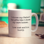 Low Cost and in a Hurry Father's Day Message Mug - Standard 330ml (11oz) / White