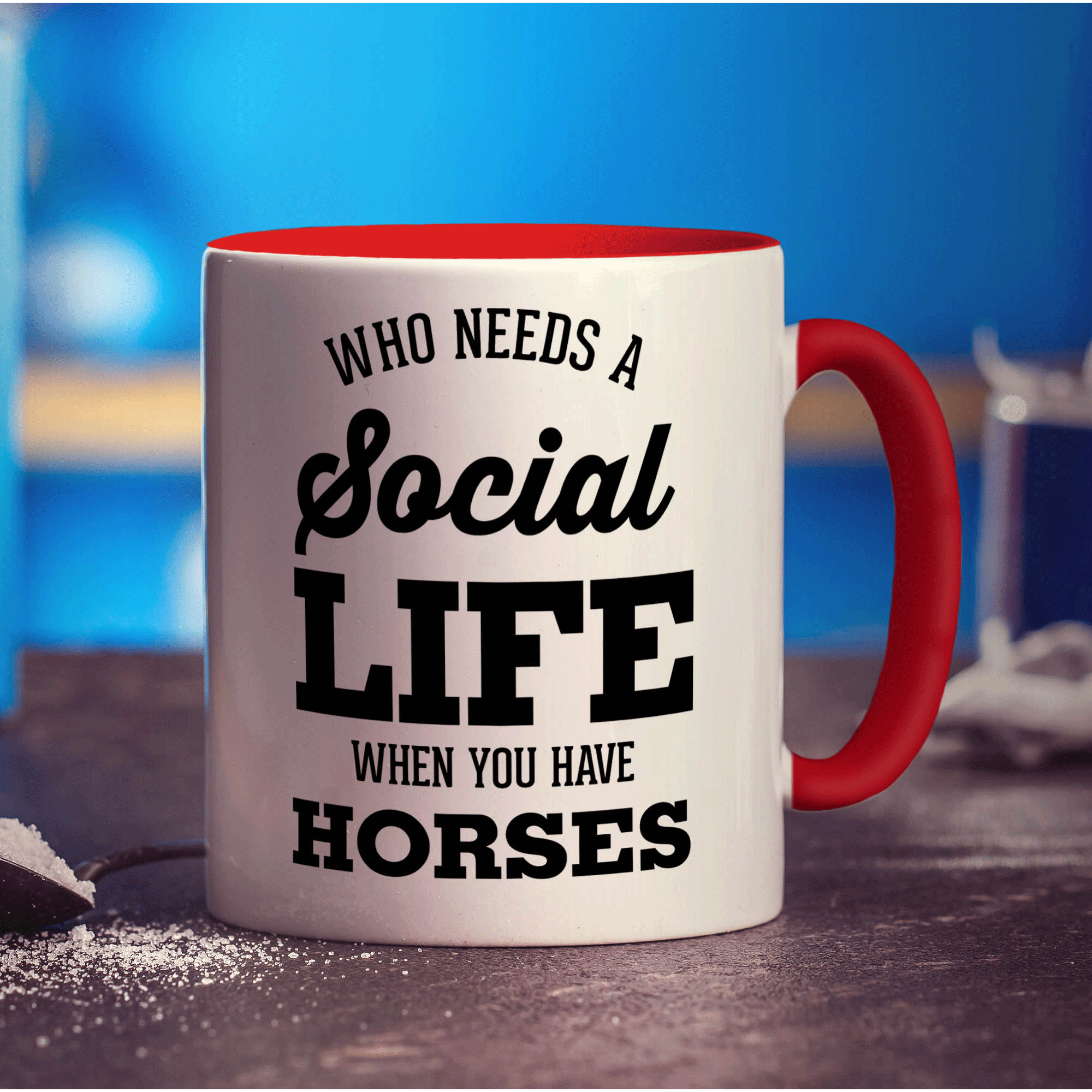 Who Needs a Social Life When You Have Horses Mug - Standard 330ml (11oz) / Red