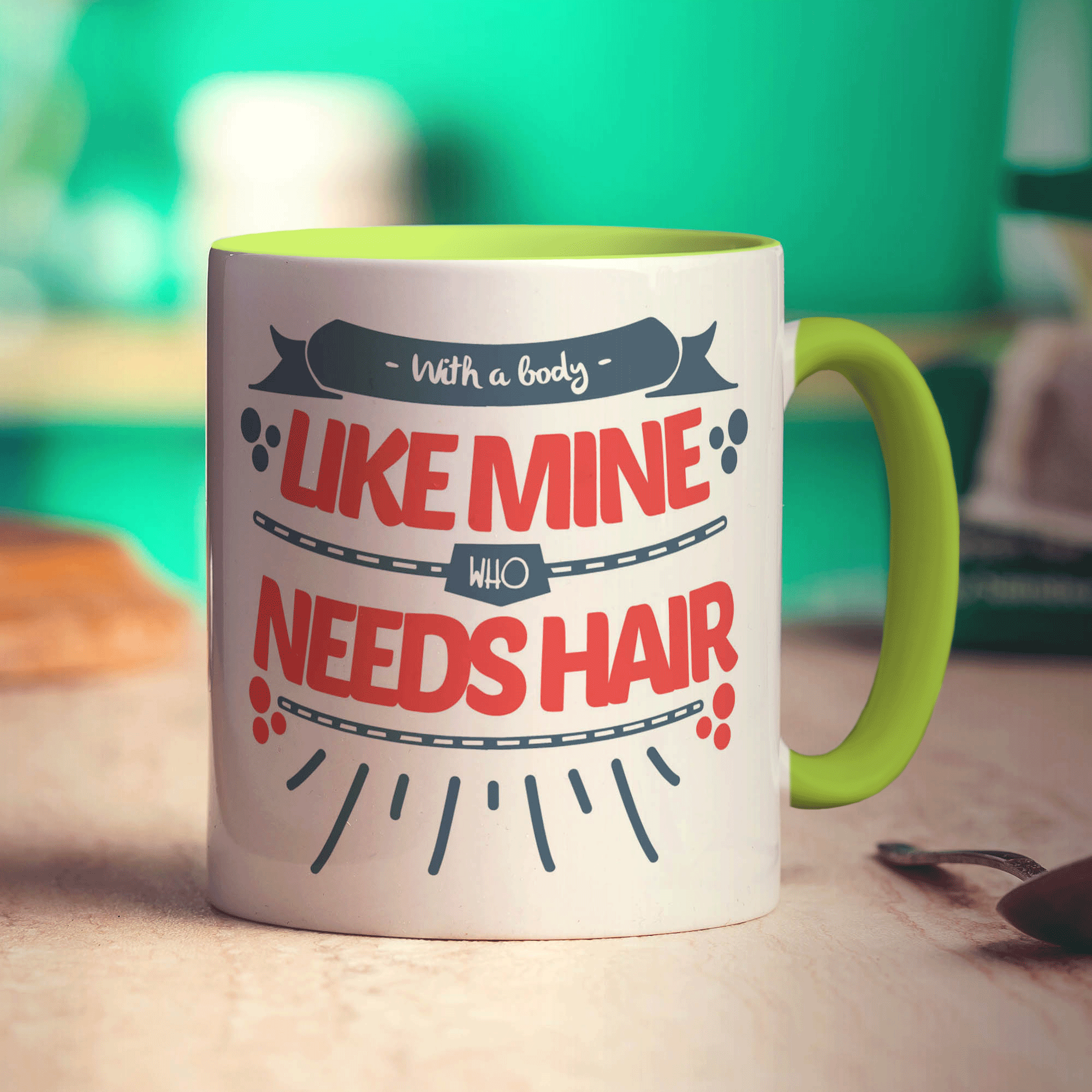With a Body Like Mine Who Needs Hair Mug - Standard 330ml (11oz) / Green