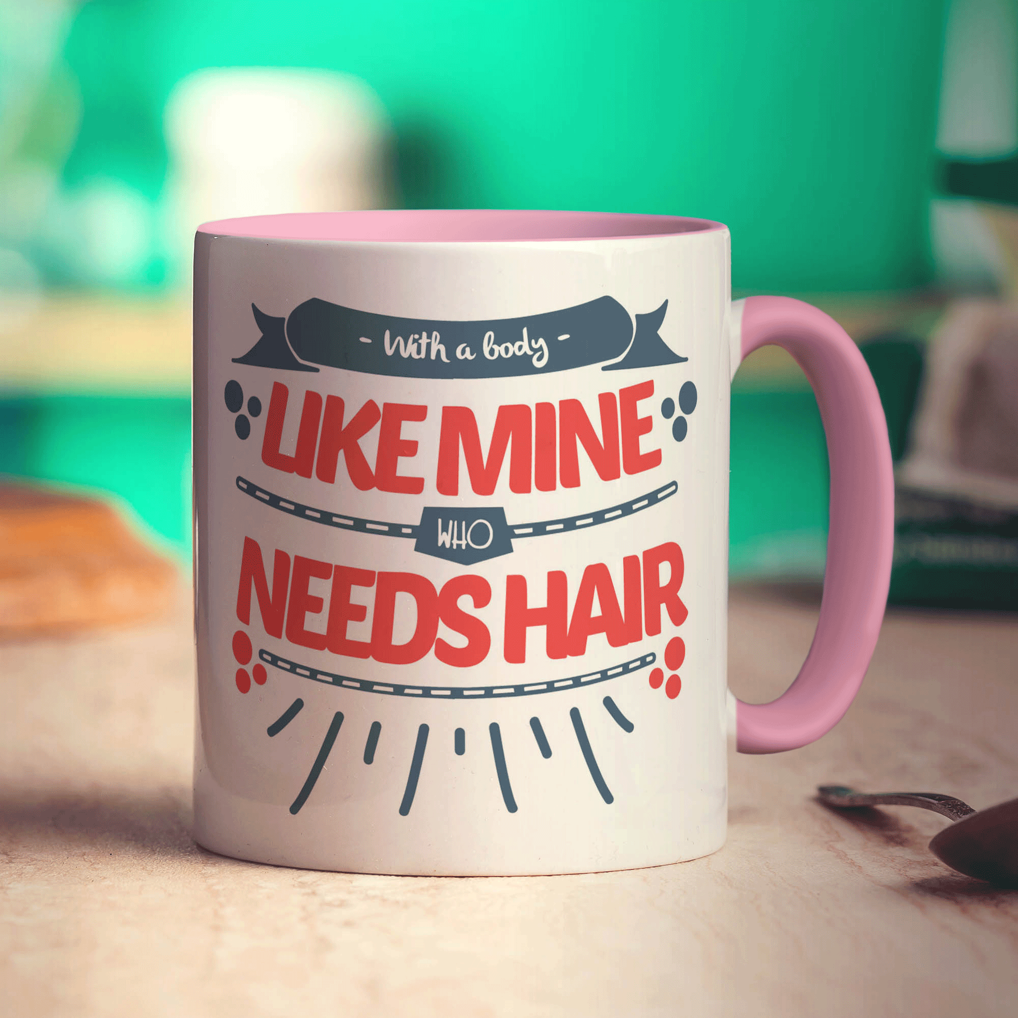 With a Body Like Mine Who Needs Hair Mug - Standard 330ml (11oz) / Pink