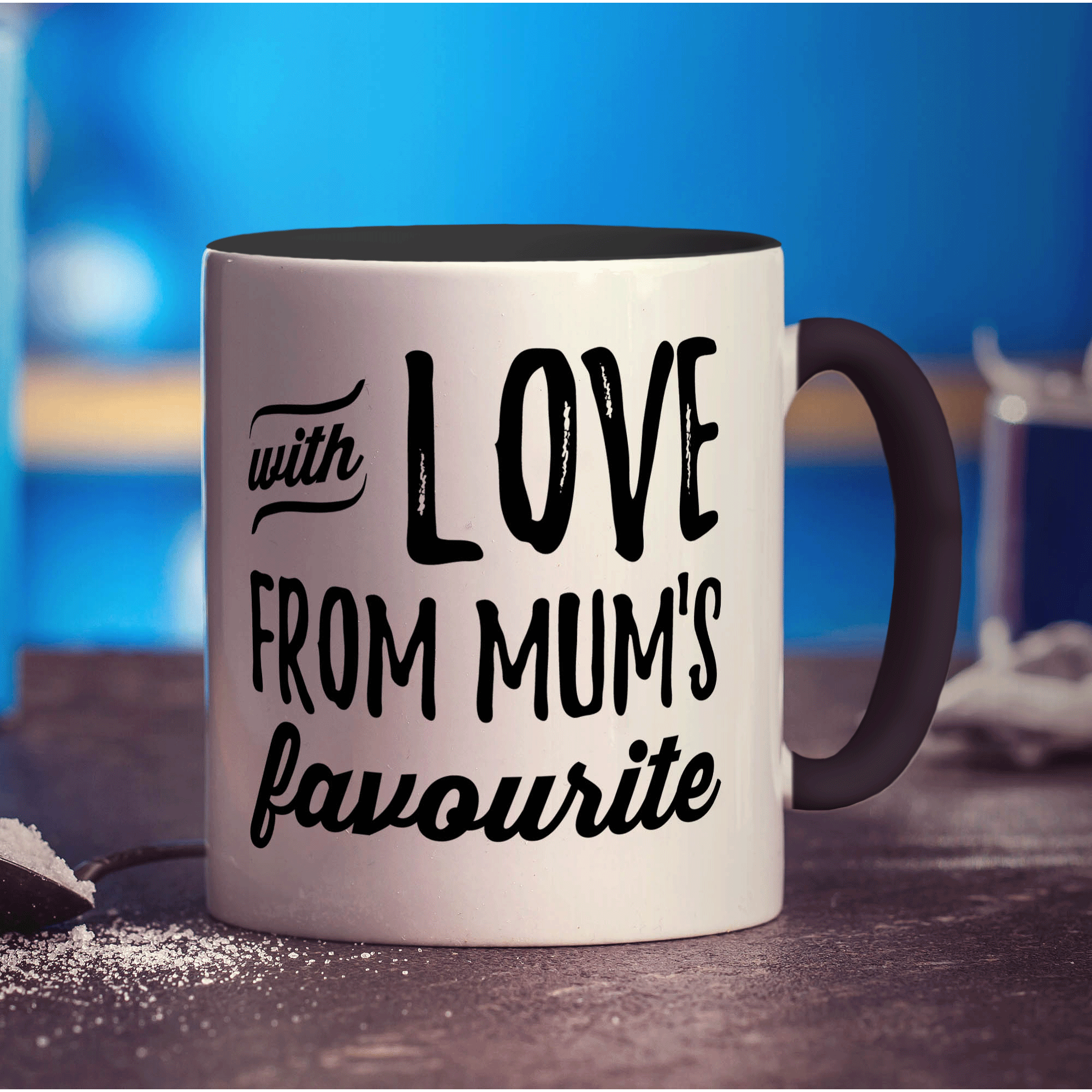With Love From Mum's Favourite Mug