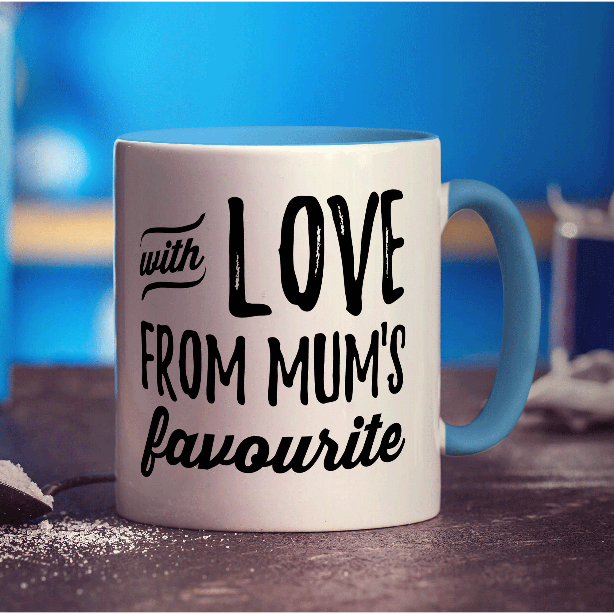 With Love From Mum's Favourite Mug