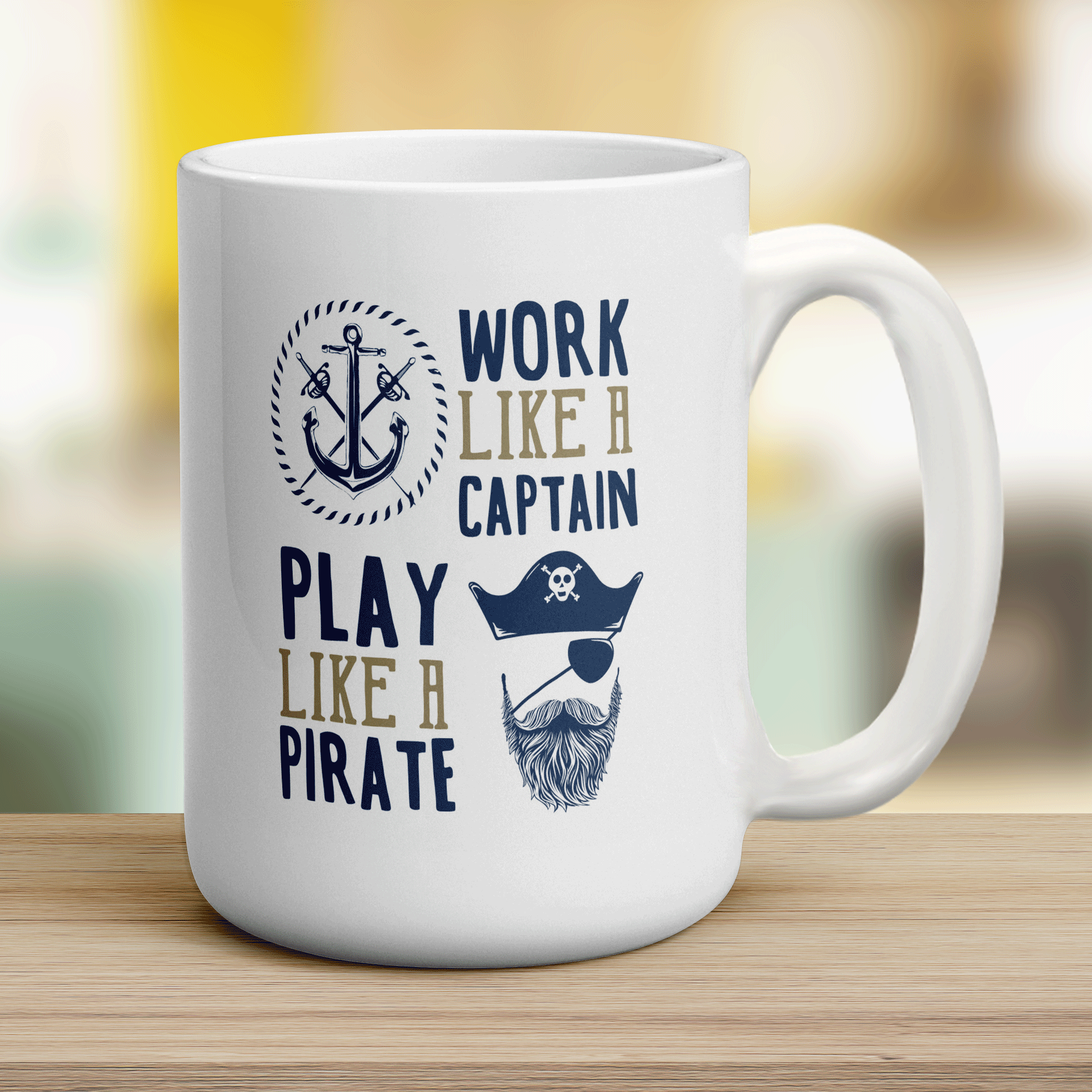 Work Like a Captain, Play Like a Pirate Mug