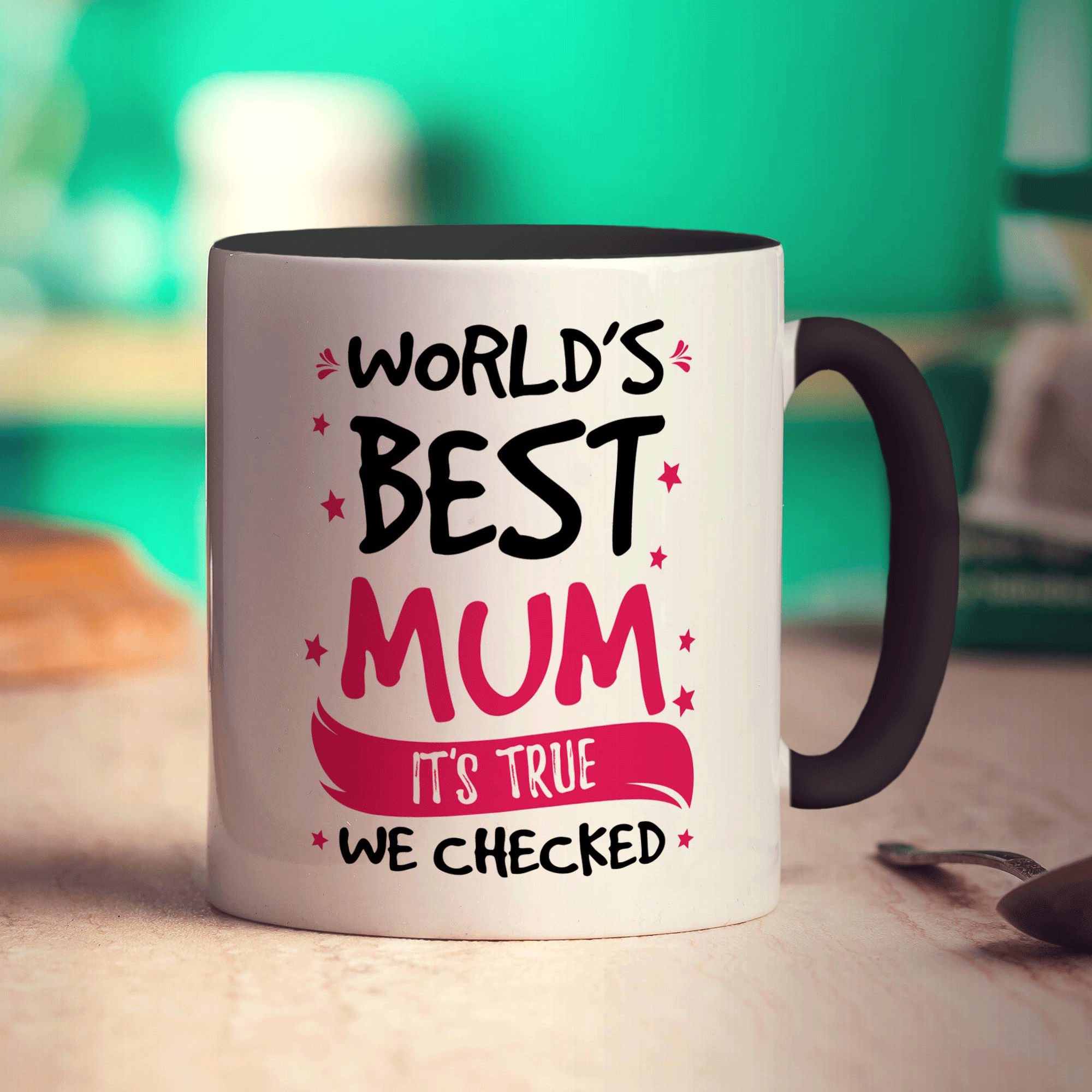 World's Best Mum, It's True We Checked Mug