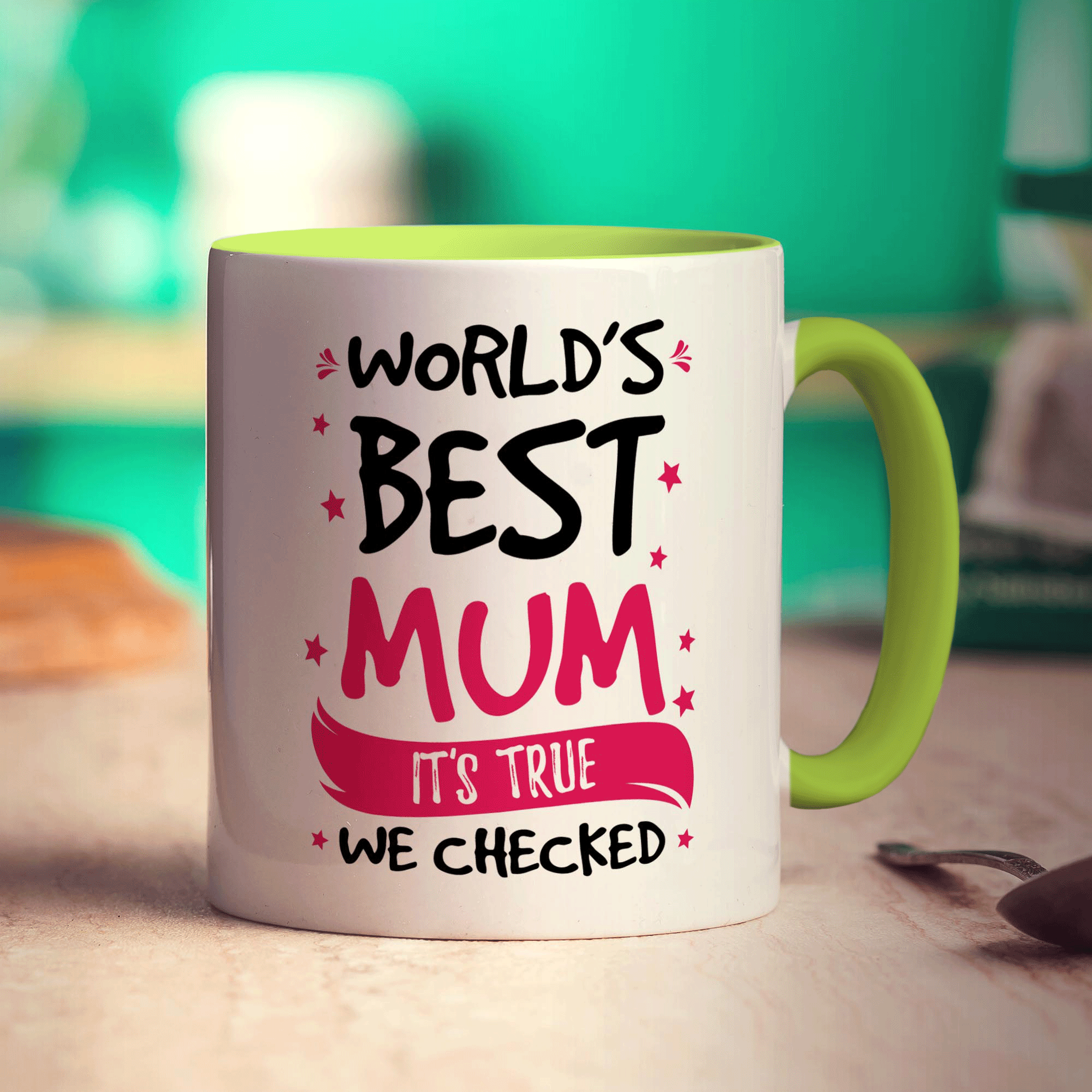 World's Best Mum, It's True We Checked Mug