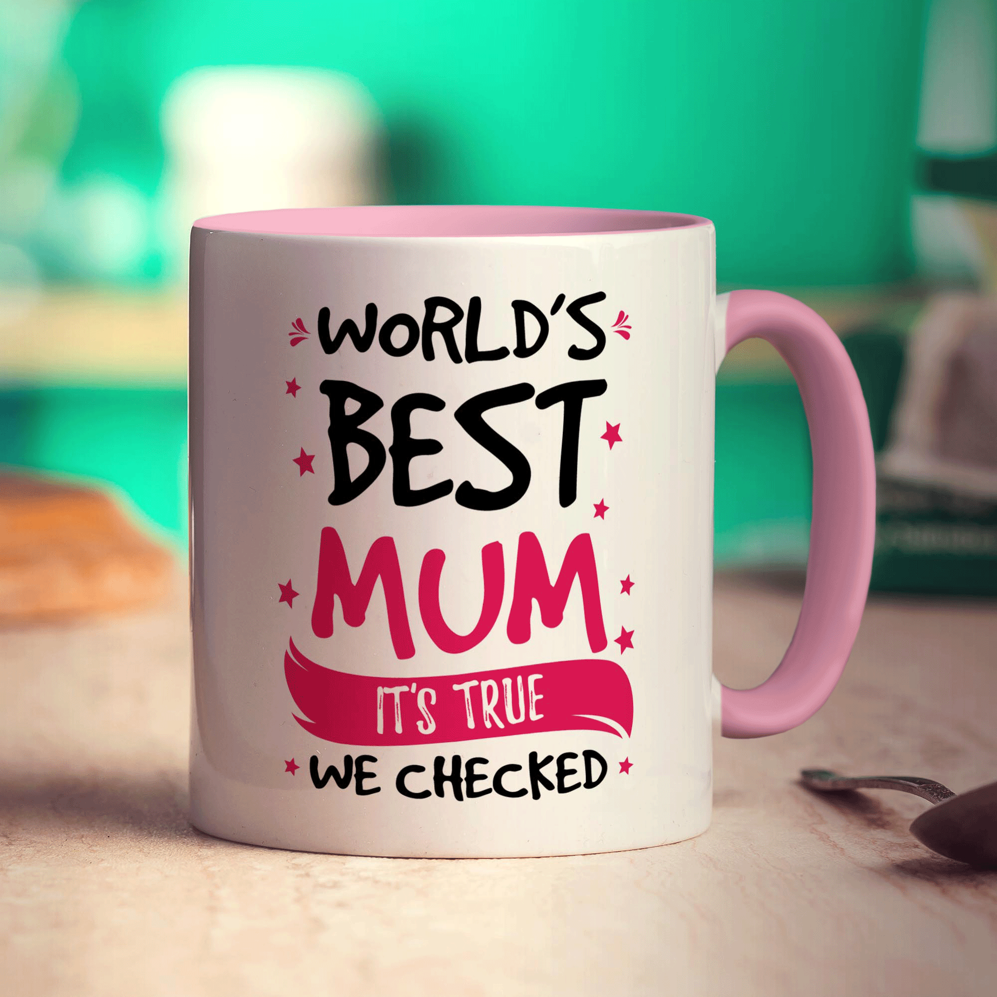 World's Best Mum, It's True We Checked Mug