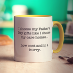 Low Cost and in a Hurry Father's Day Message Mug - Standard 330ml (11oz) / Yellow