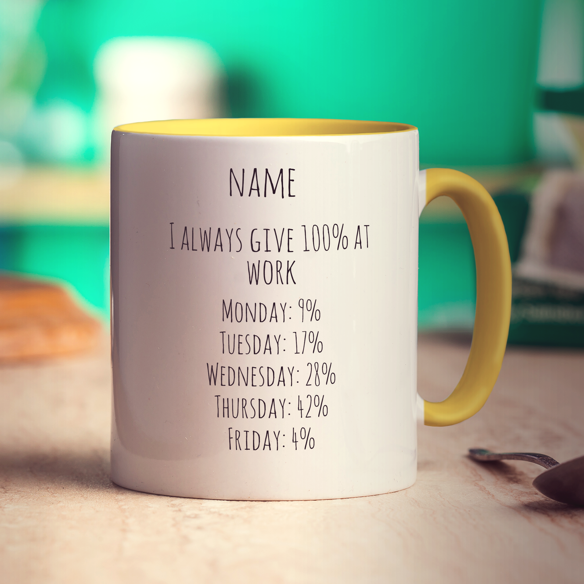 I Always Give 100% at Work Personalised Mug - Standard 330ml (11oz) / Yellow