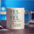 Yes, I'm a Girl Yes, I Speak Fluent Cricket Mug - Standard 330ml (11oz) / Blue