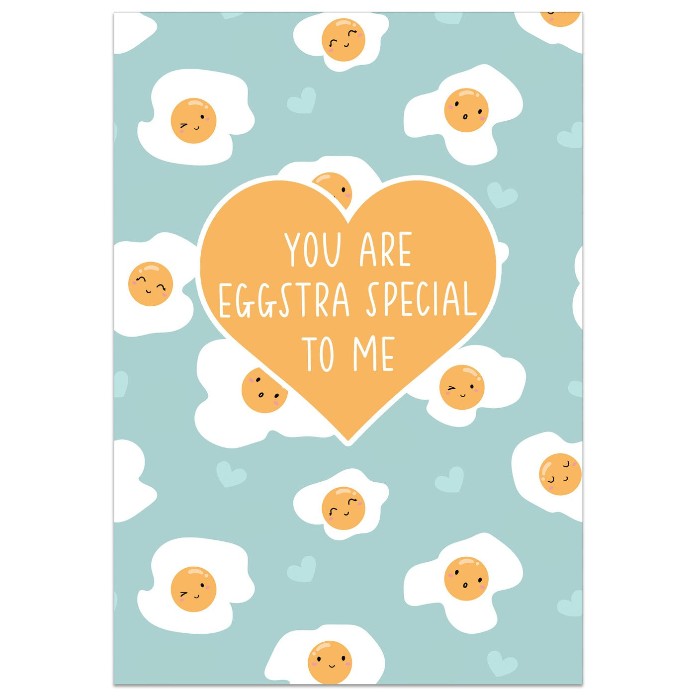 You Are Eggstra Special to Me Card