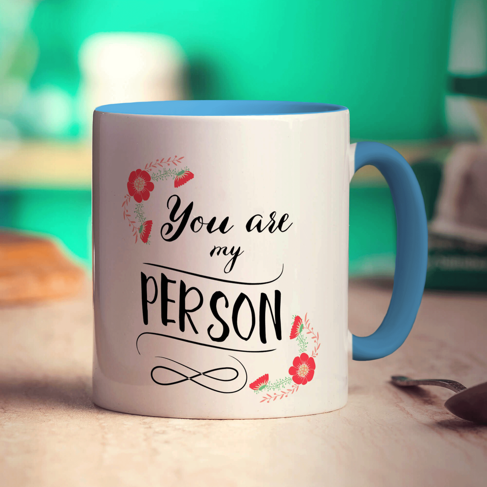 You Are My Person Mug