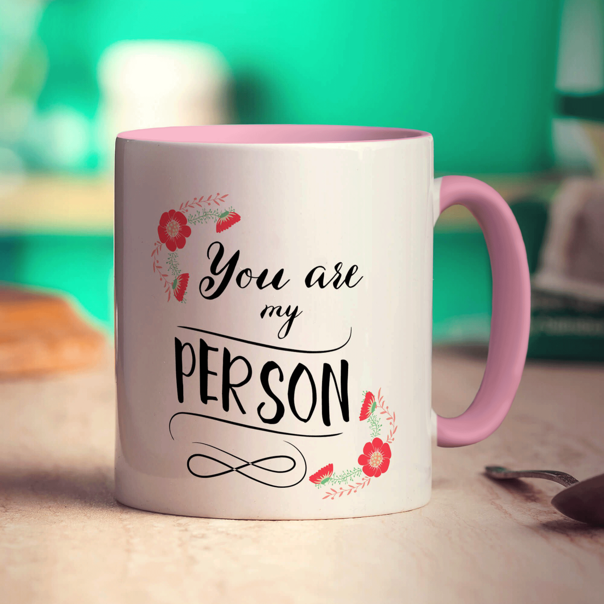 You Are My Person Mug