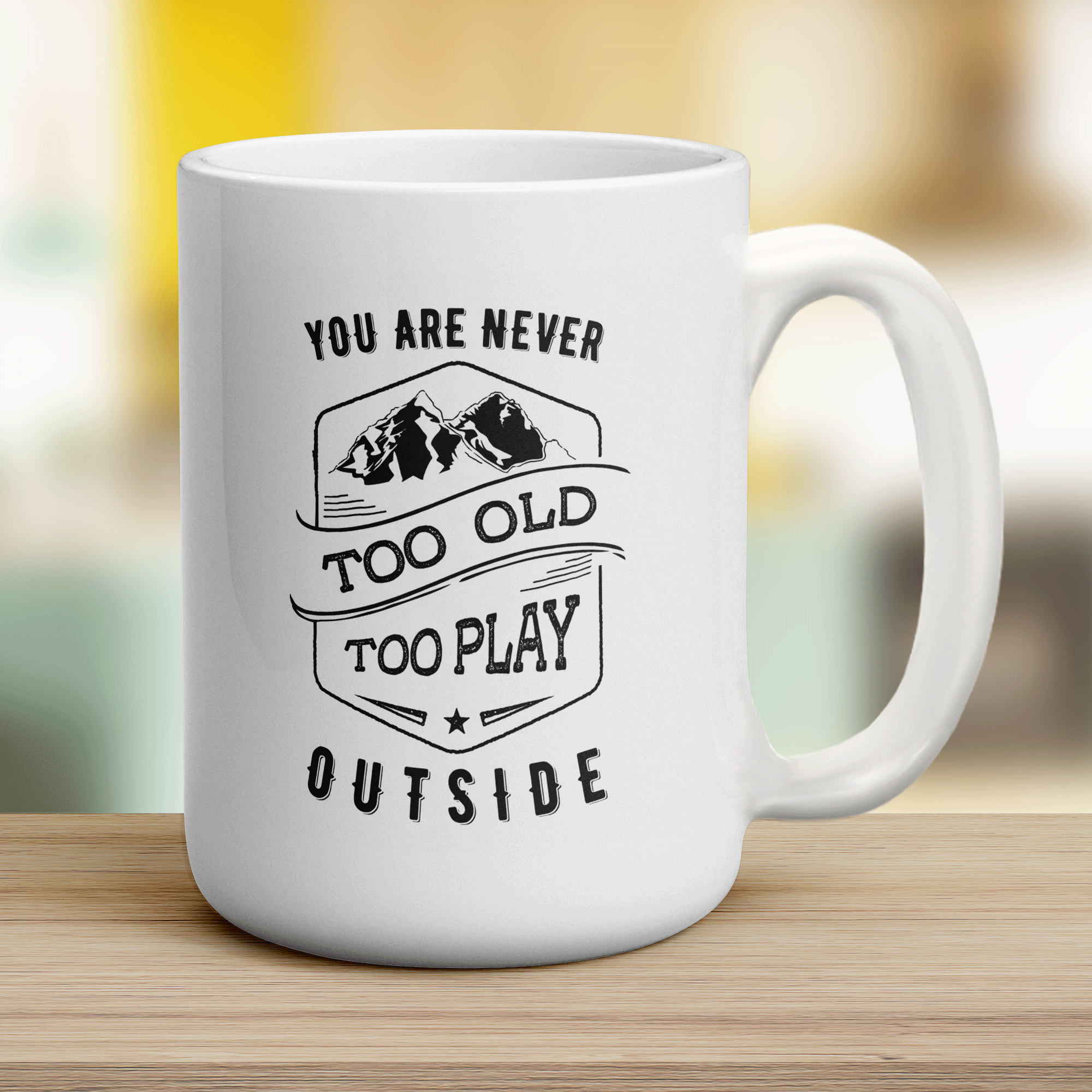 You Are Never Too Old To Play Outside Mug - Jumbo 440ml (15oz) / White
