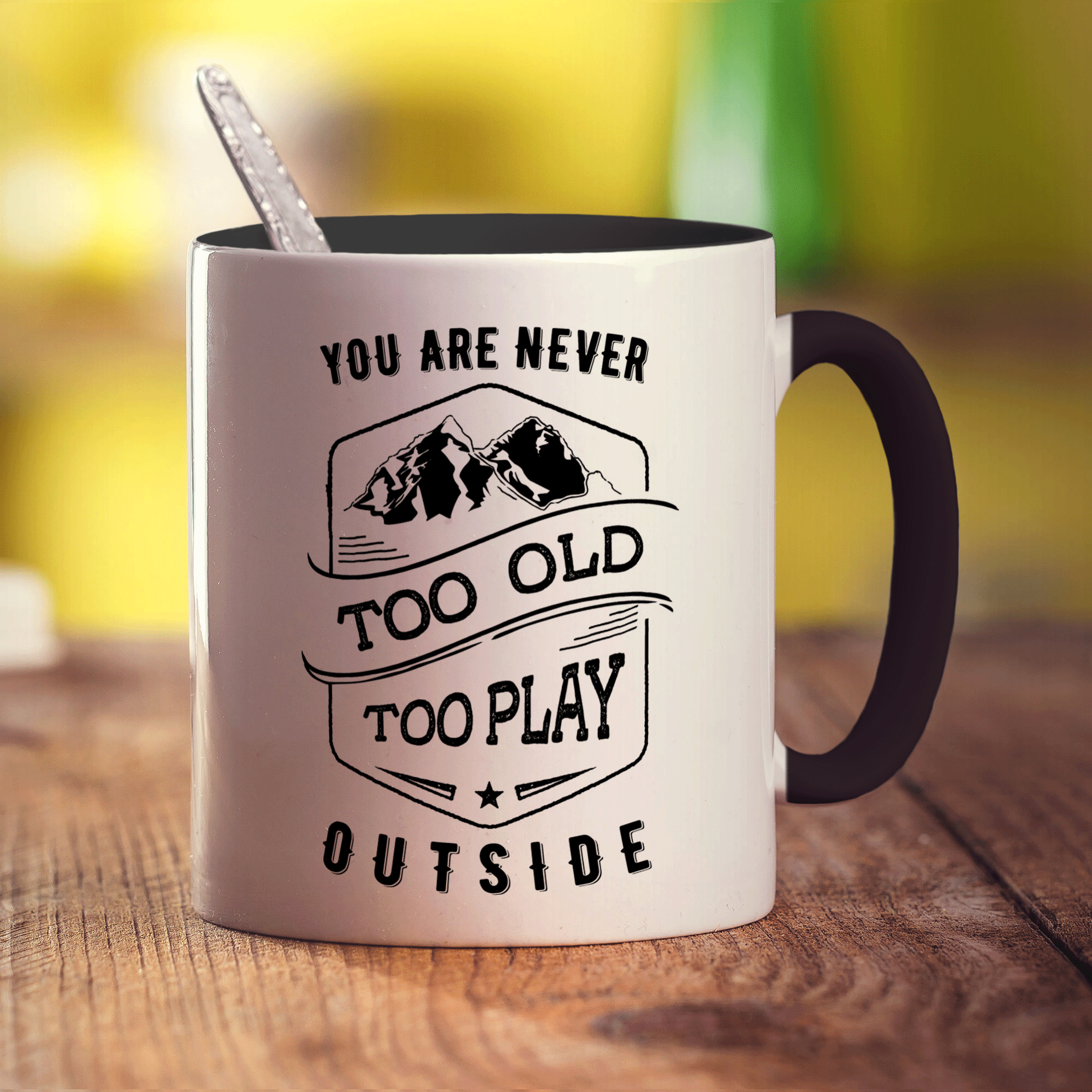 You Are Never Too Old To Play Outside Mug - Standard 330ml (11oz) / Black