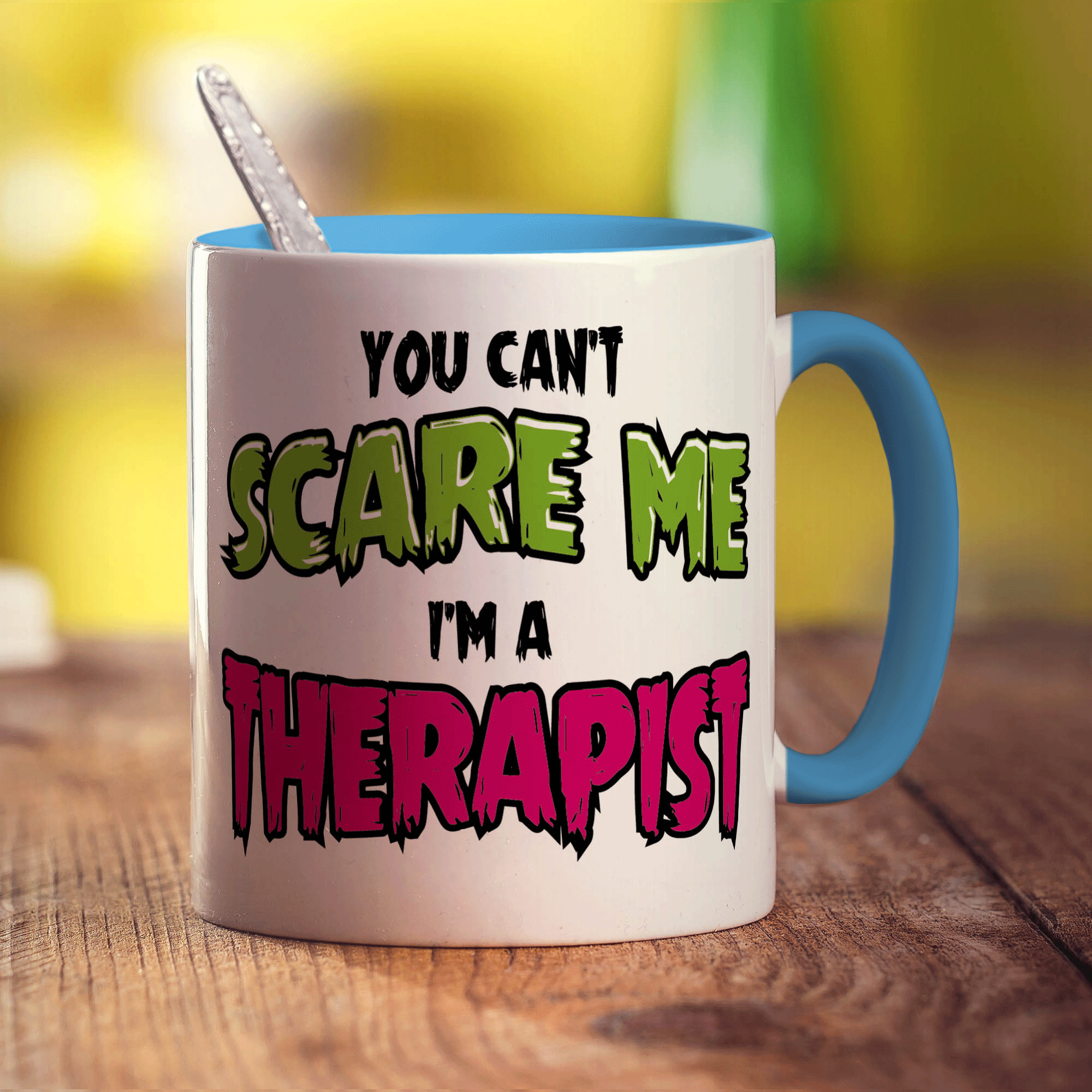 You Can't Scare Me I'm a Therapist Mug - Standard 330ml (11oz) / Blue